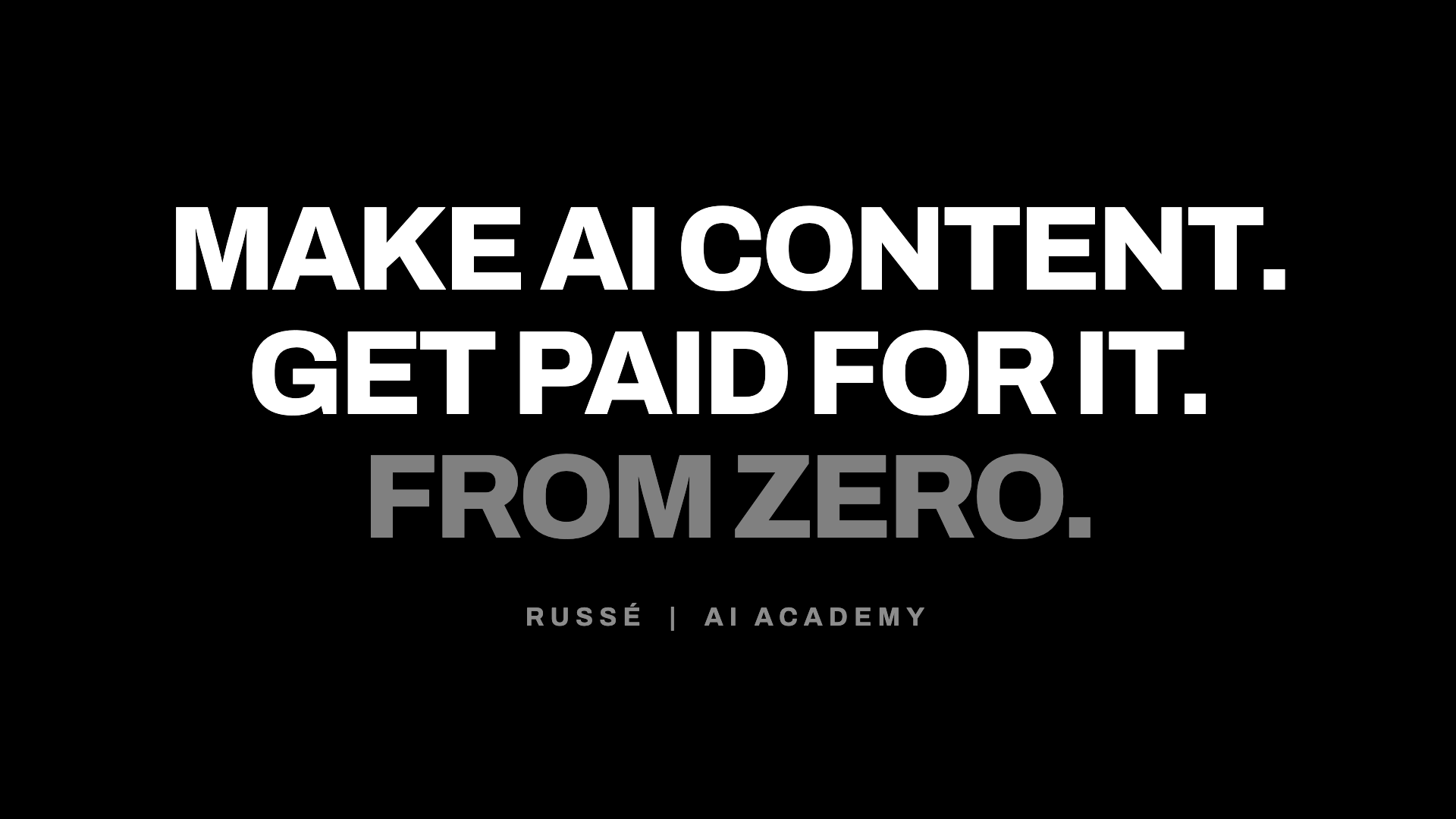 RUSSÉ | AI CREATOR ACADEMY