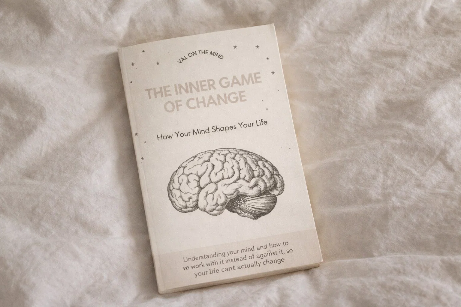 The Inner Game of Change