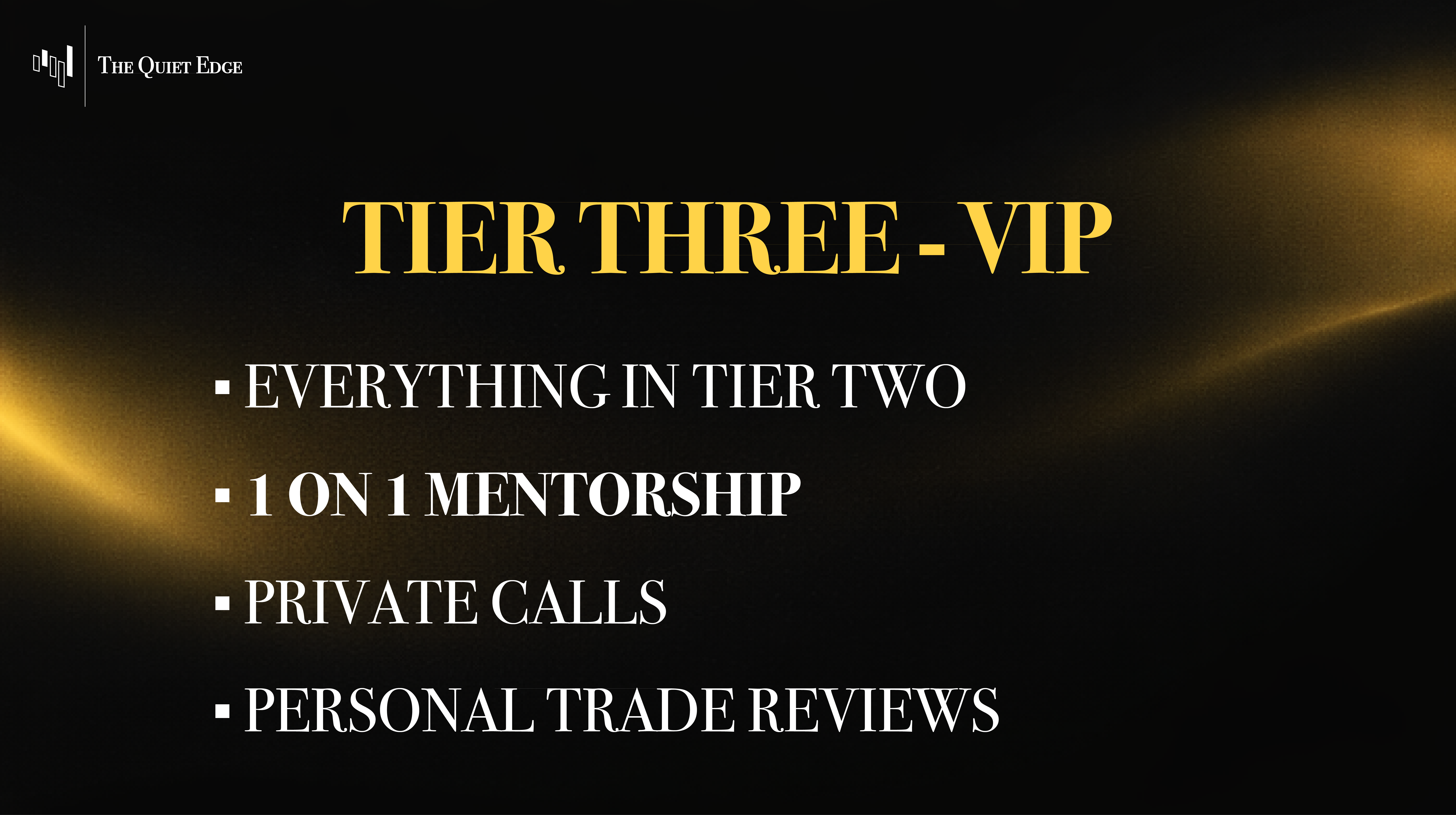 Tier 3 - 1 ON 1 VIP