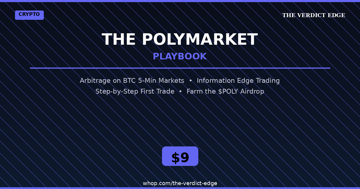 The Polymarket Playbook: Arb Edge Trades
