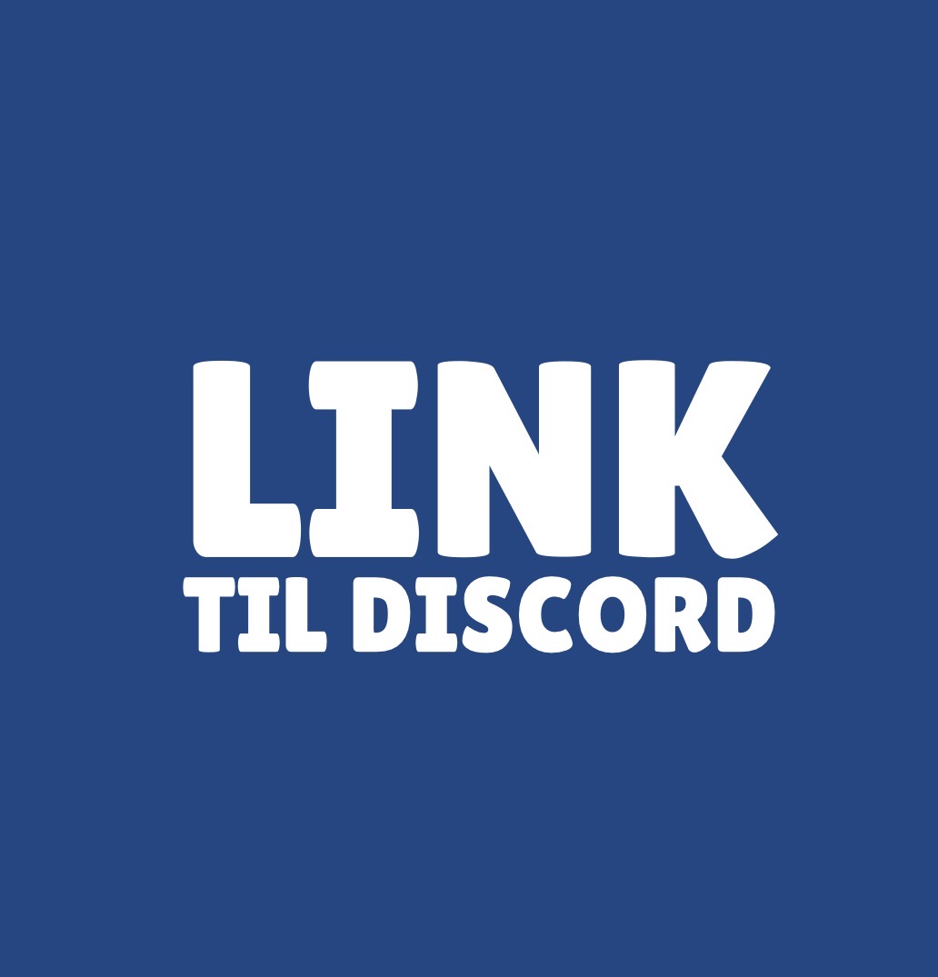 LINK TIL DISCORD