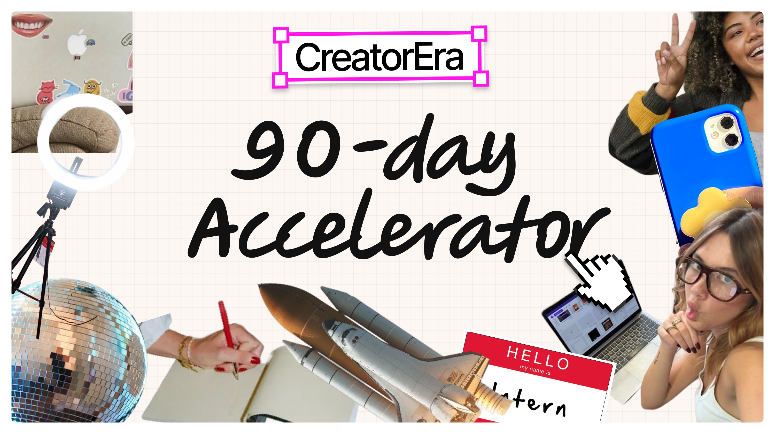 CreatorEra: The 90-Day Accelerator