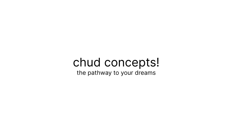 chud concepts