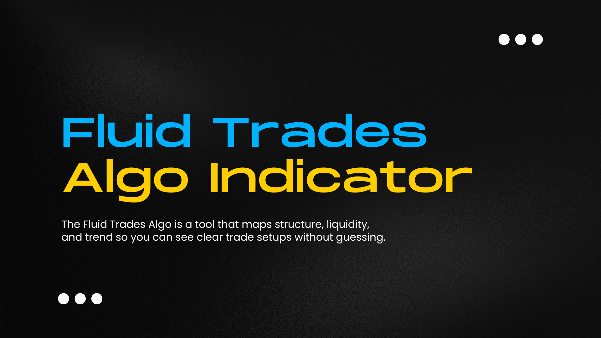 Fluid Flow Model Indicator - Lifetime