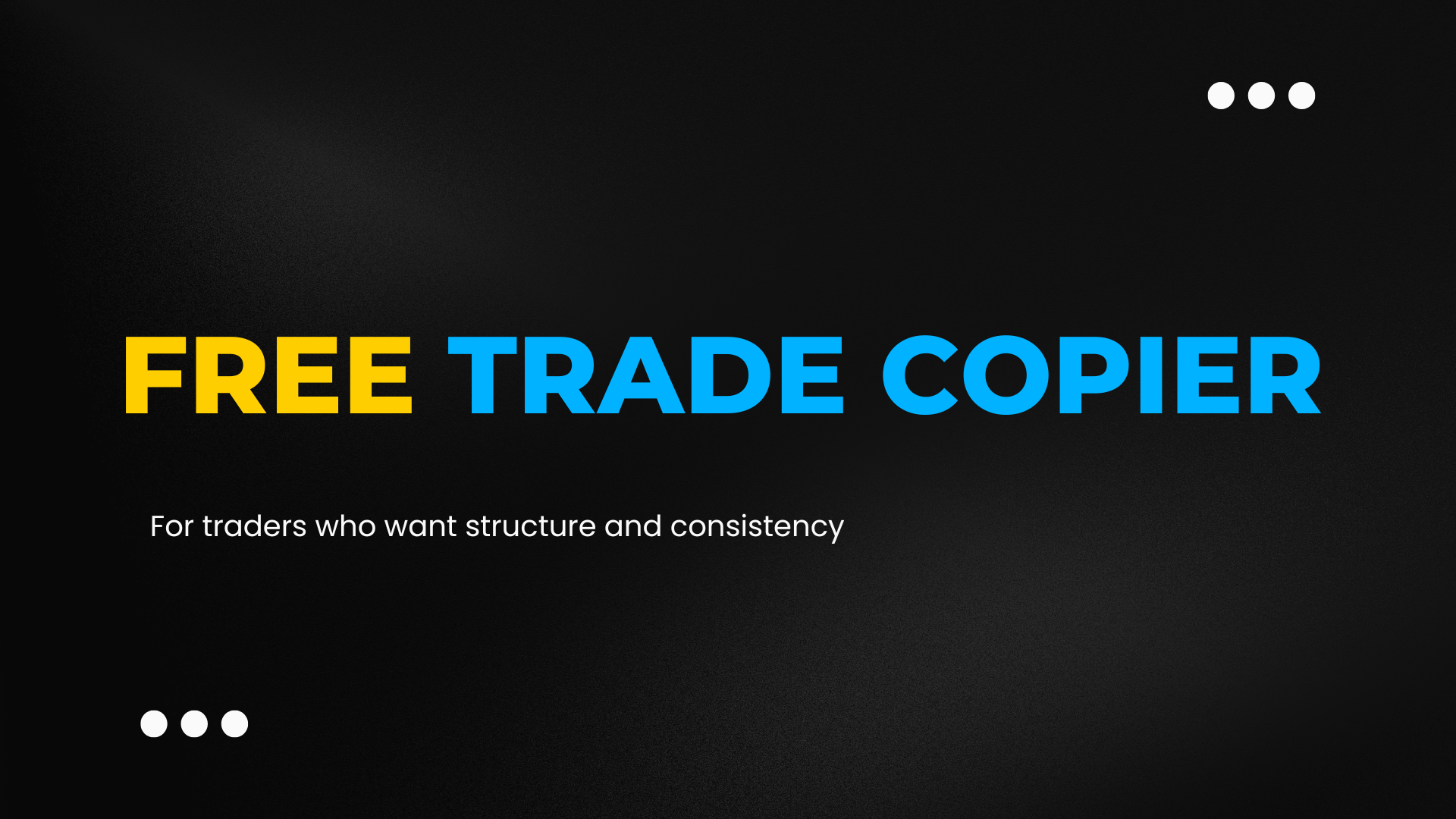 FREE Trade Copier 