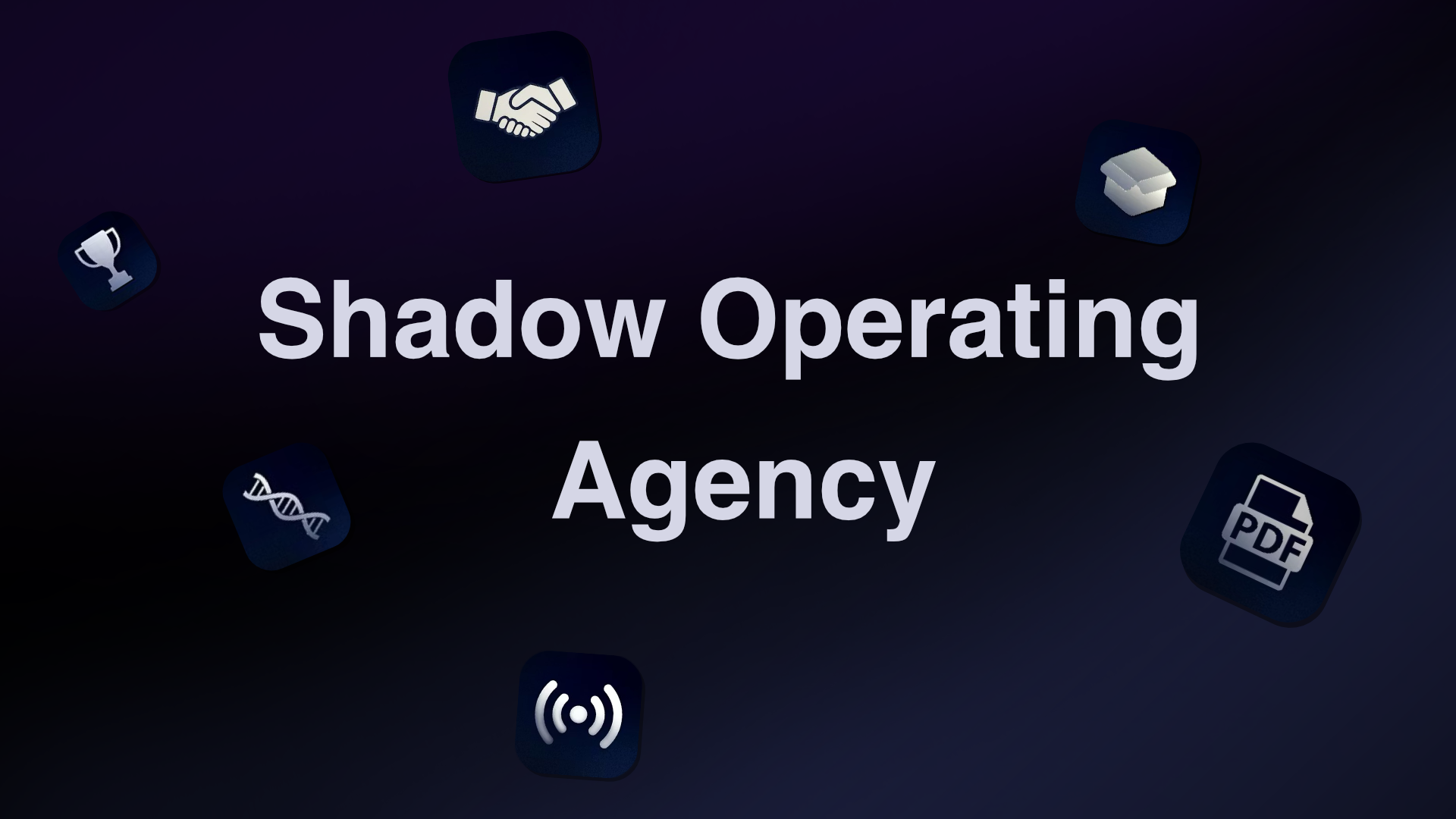 Shadow Operating Agency