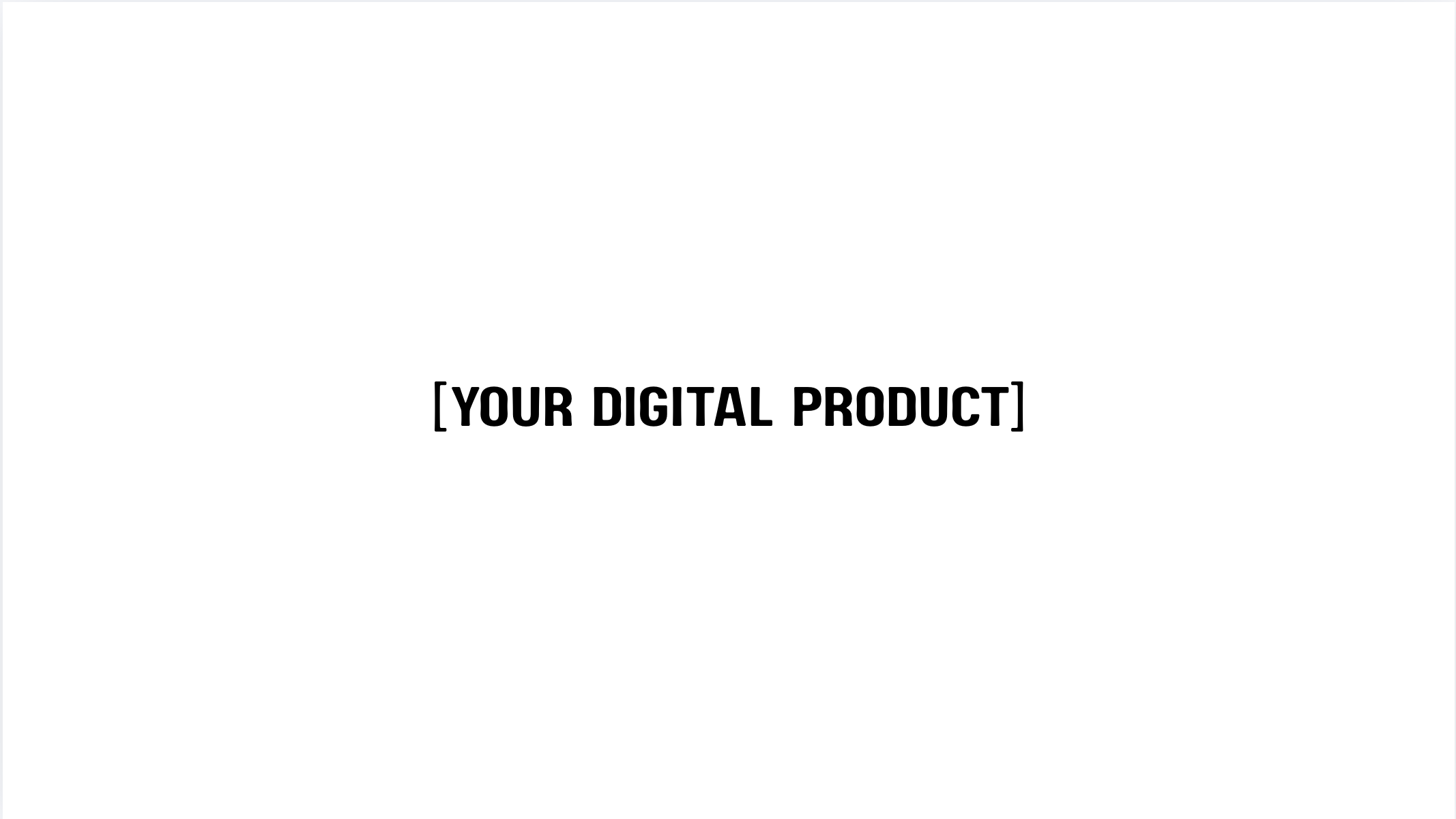 Your Digital Product