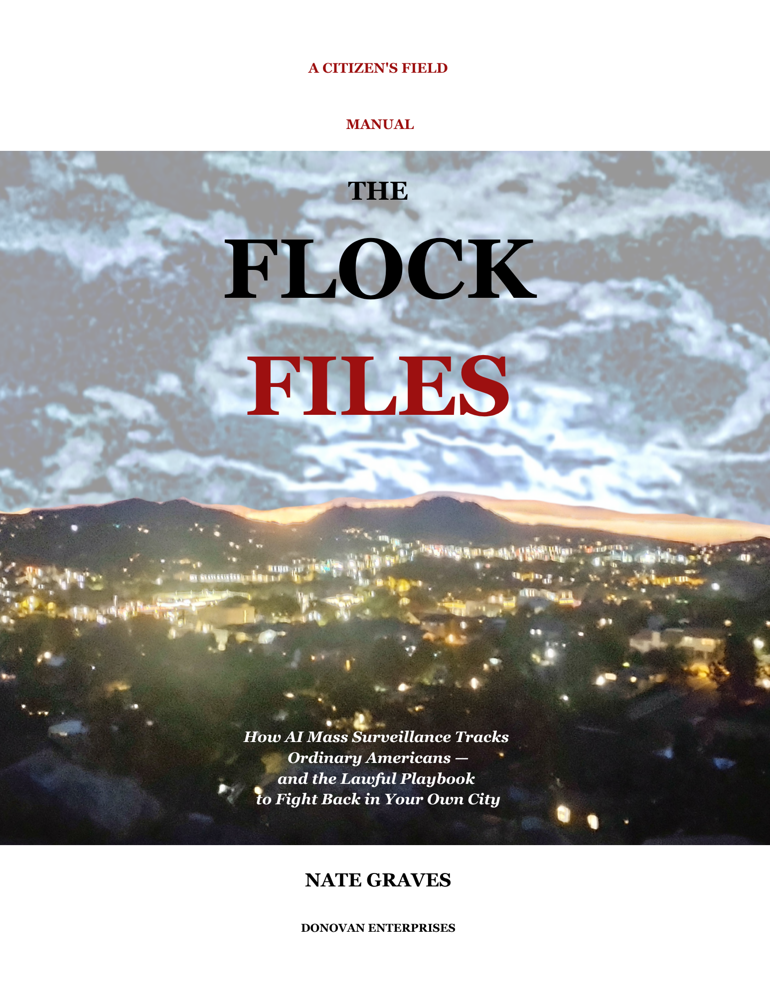 The Flock Files - A Citizen's Field Manual      (PDF Digital Download)
