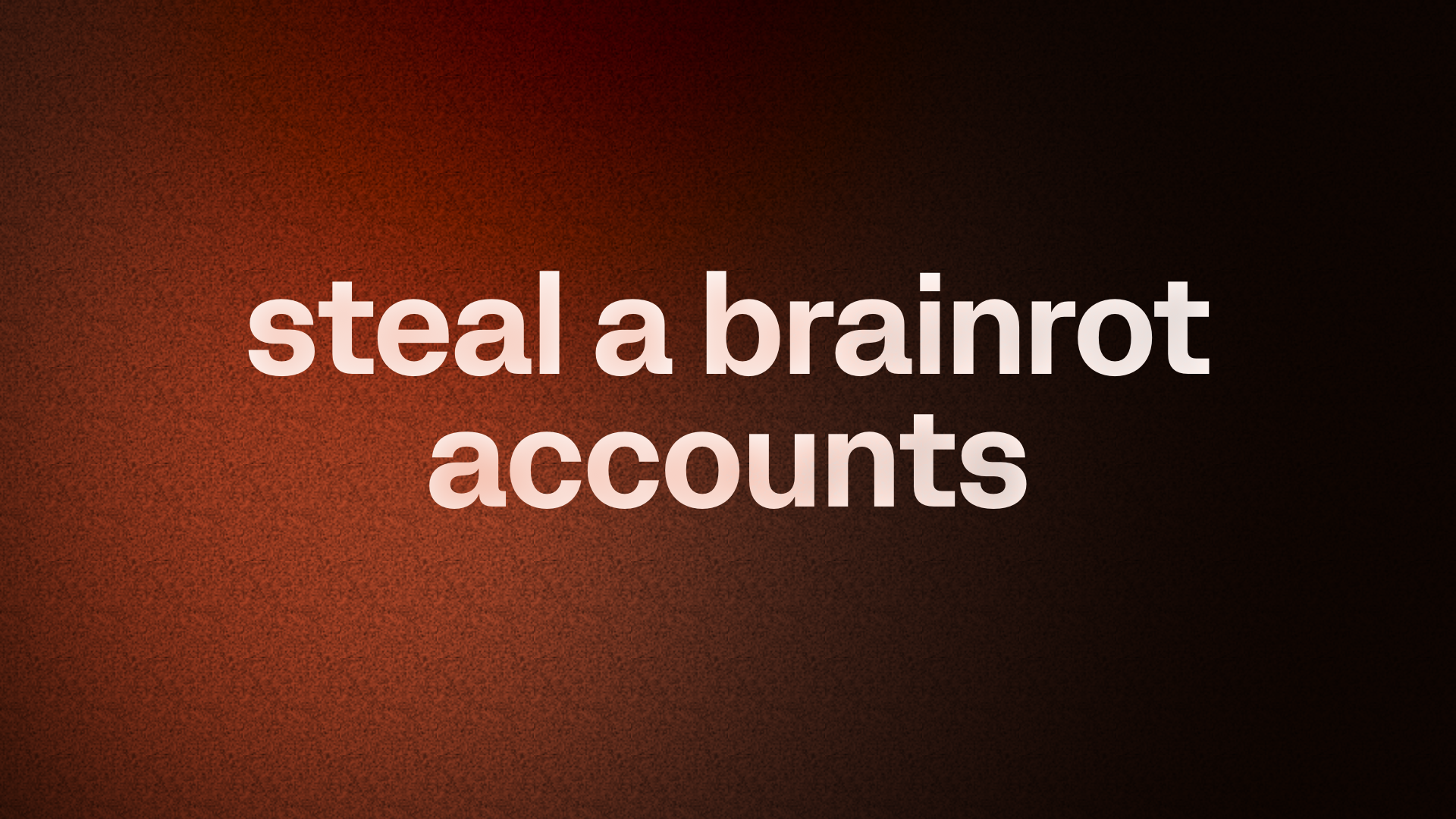 steal a brainrot stacked act