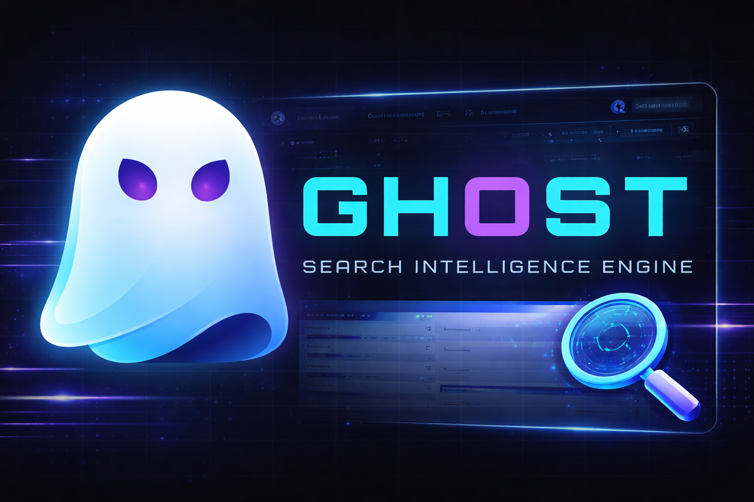 GHOST Search Intelligence