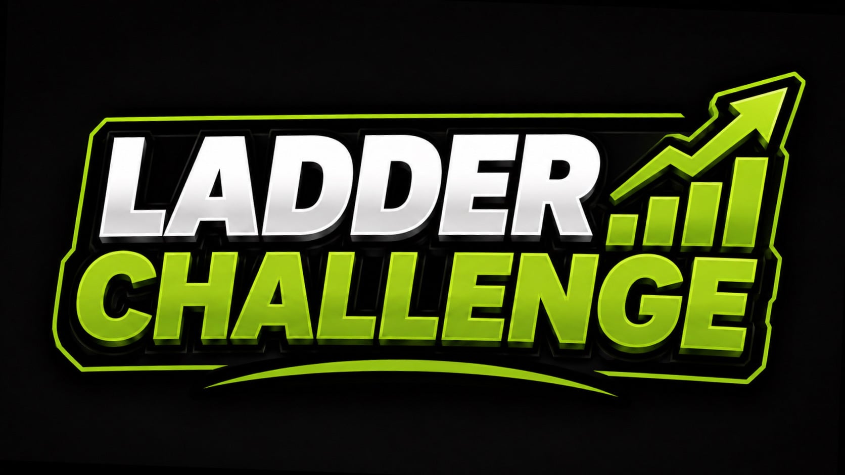 LADDER CHALLENGE