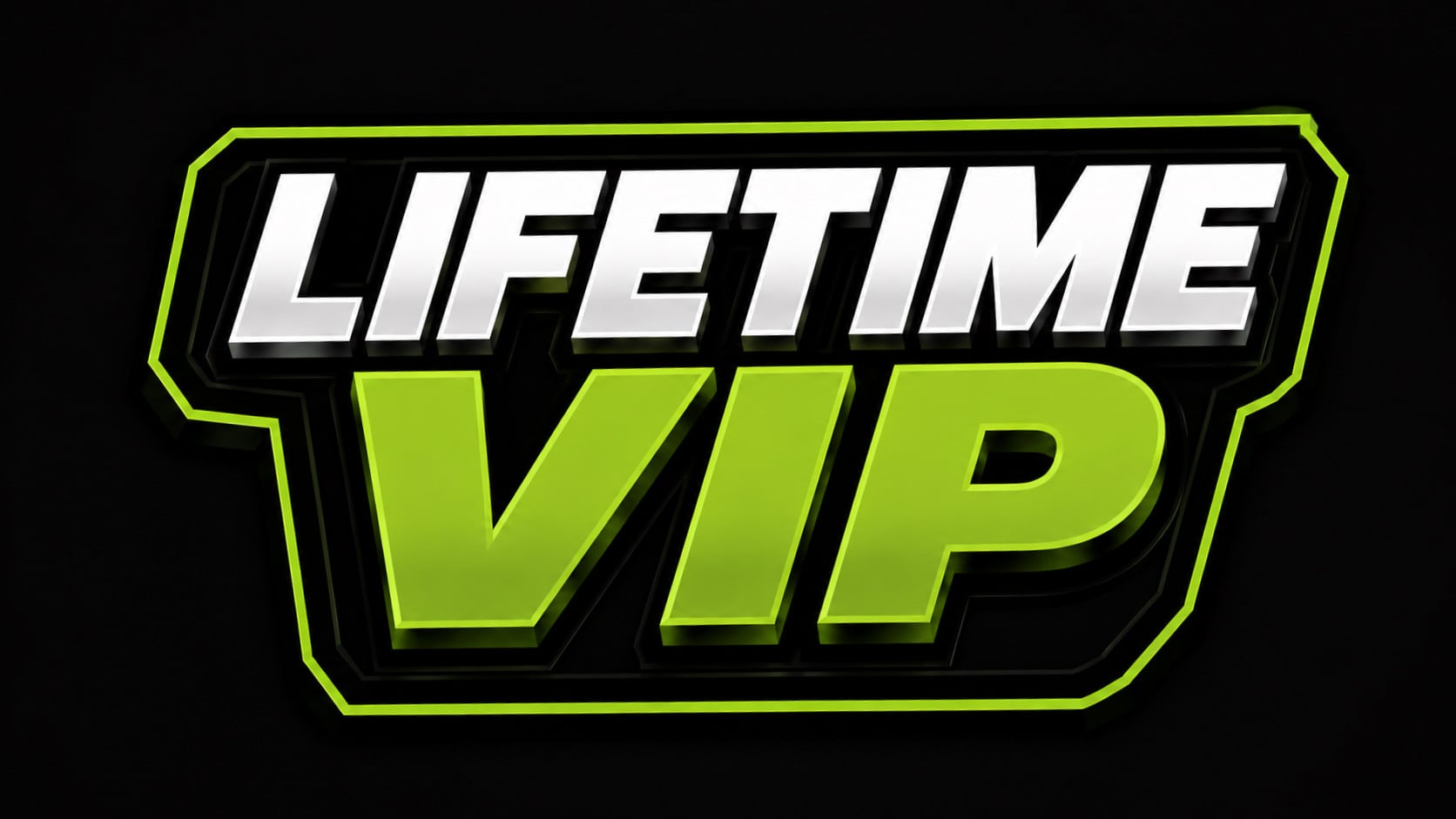 LIFETIME VIP