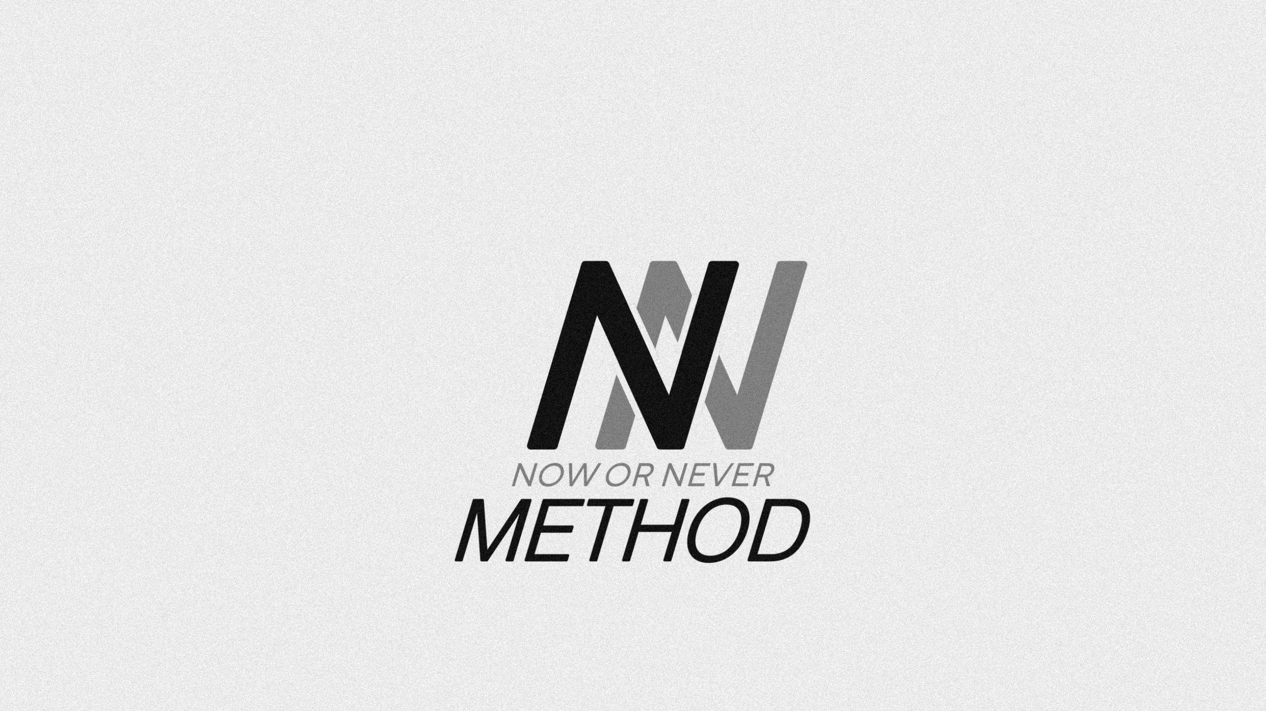 Now or Never Method