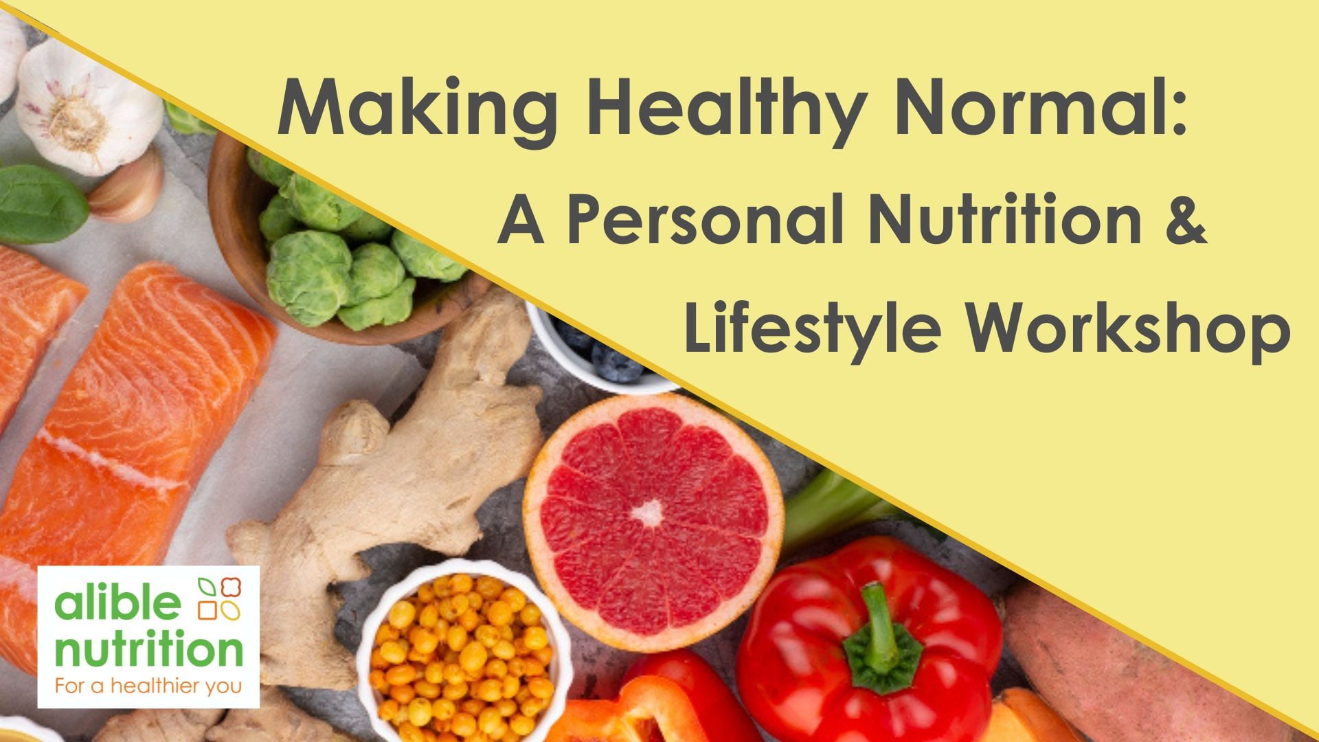 Making Healthy Normal 
