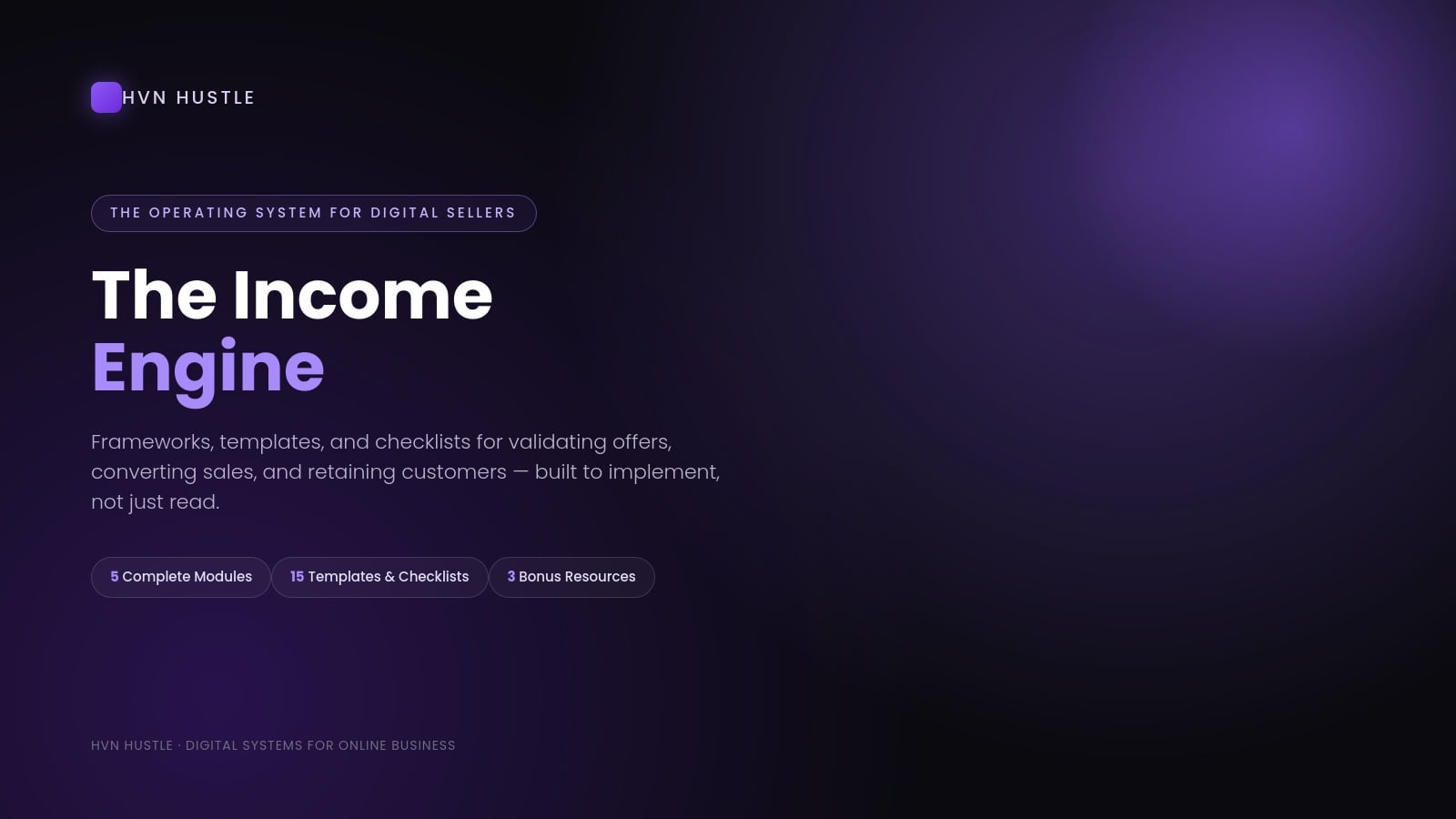The Income Engine (The Operating System for Digital Sellers)