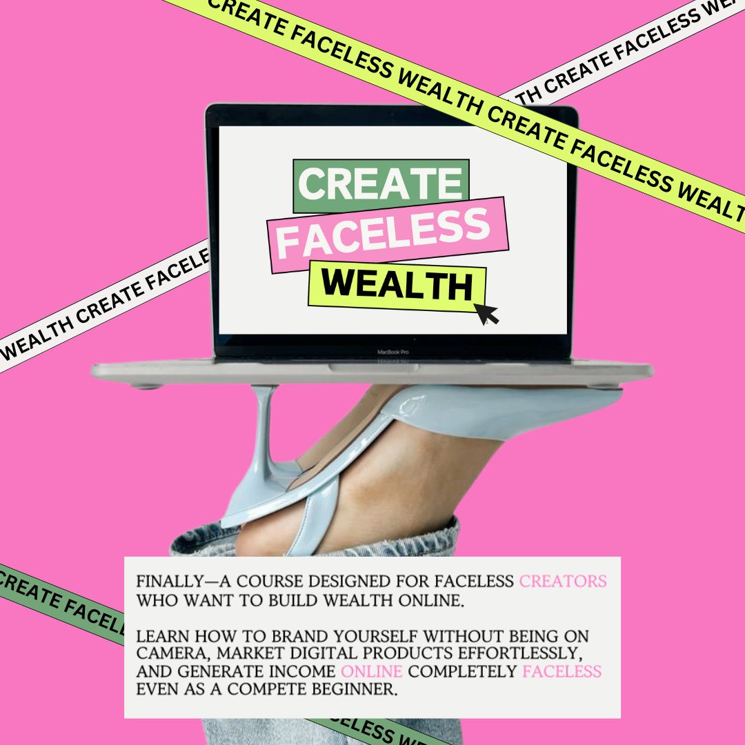 Create Faceless Wealth 