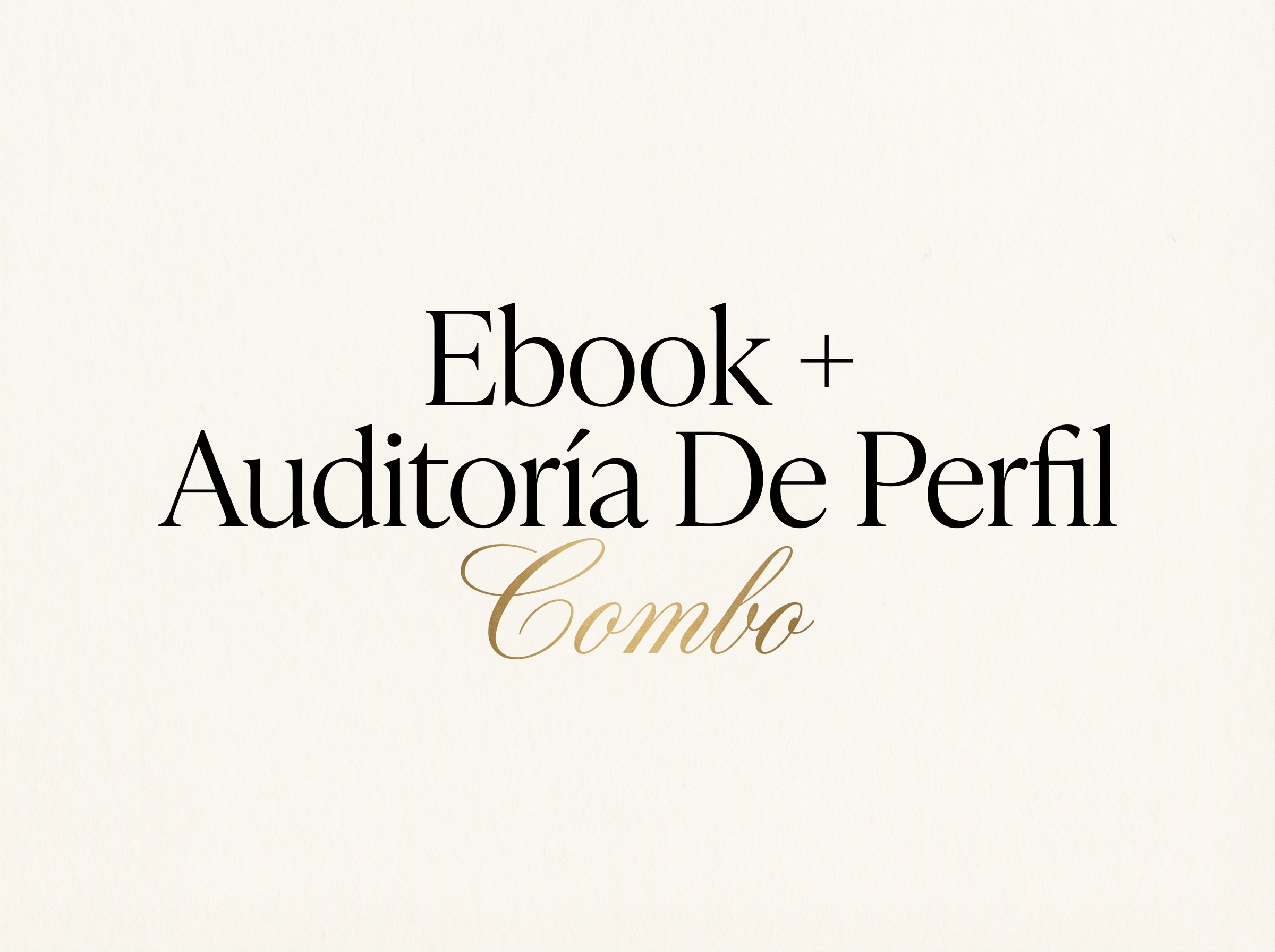 Ebook+Auditoria De Perfil Combo!