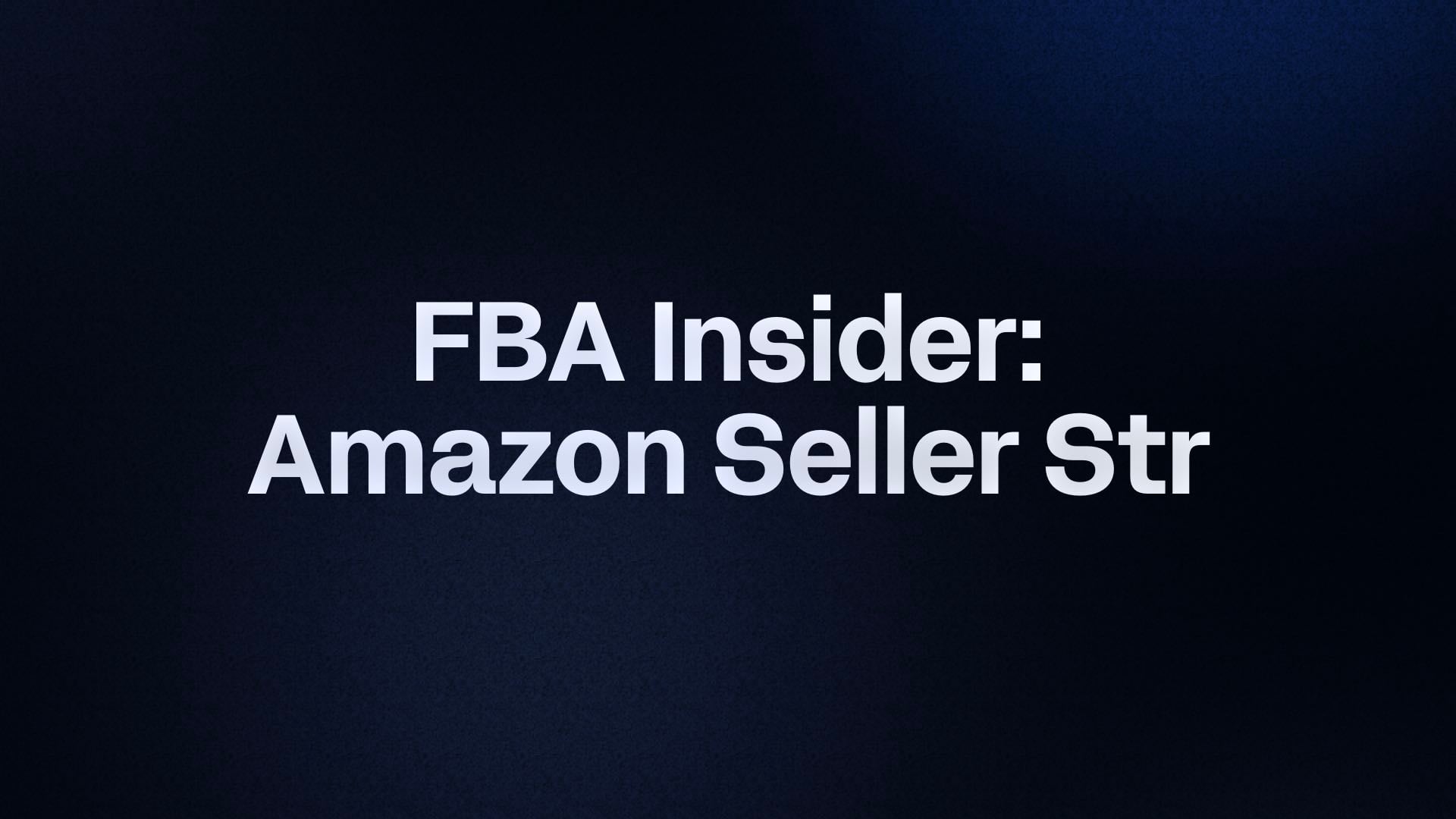 FBA Insider: PPC Playbook