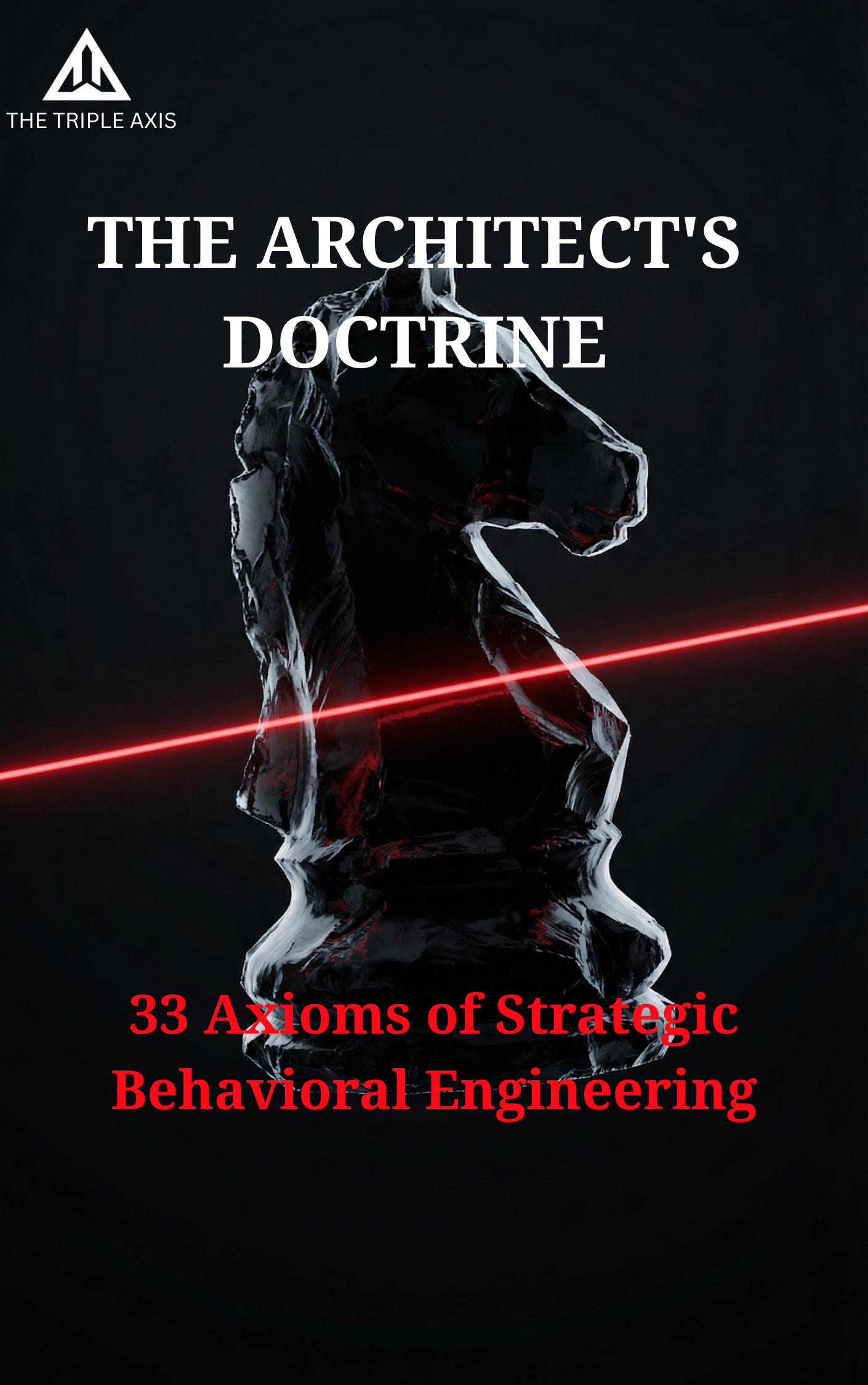 The Architect's Doctrine