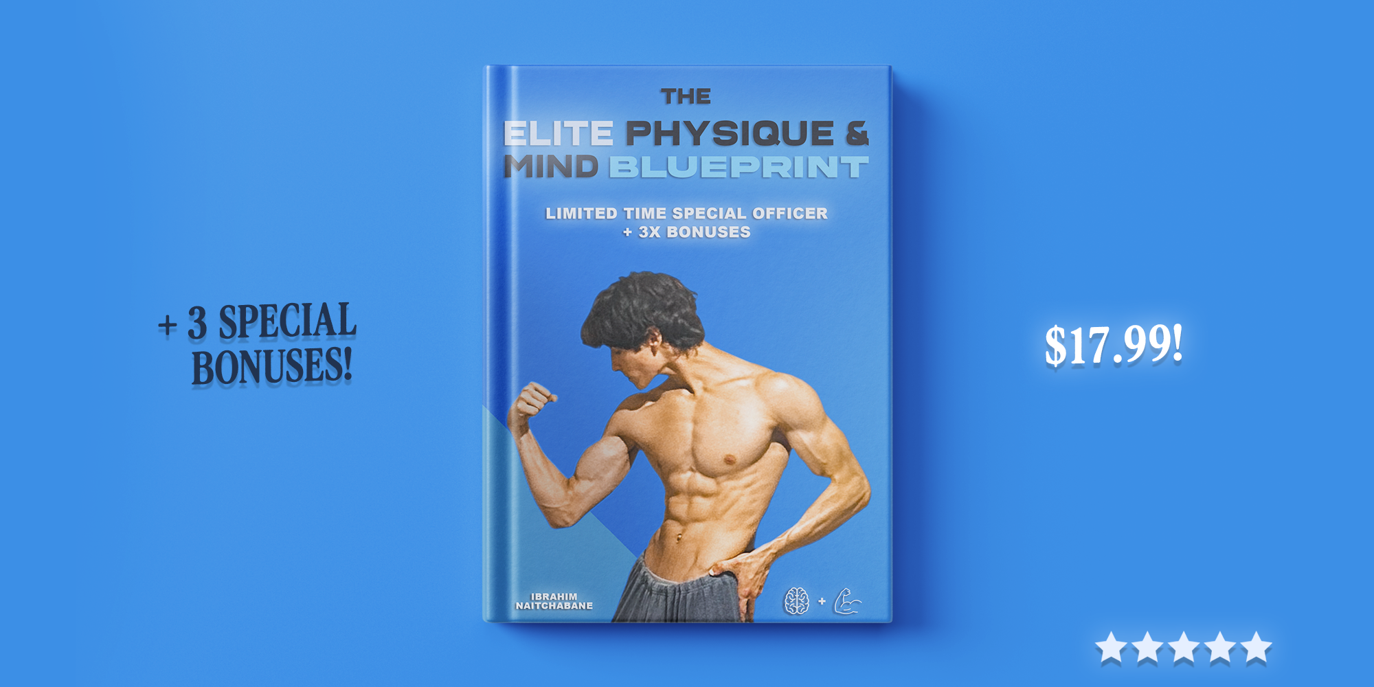 The Elite Physique & Mind Blueprint