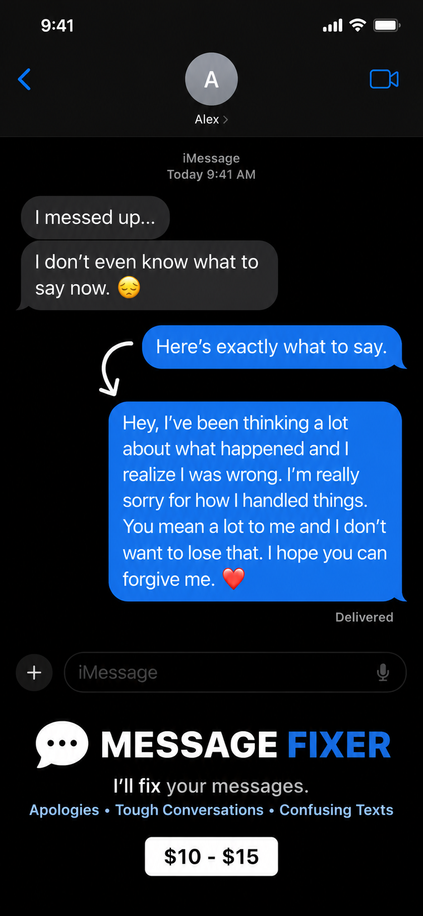 I’ll Write The Message You’re Scared To Send”