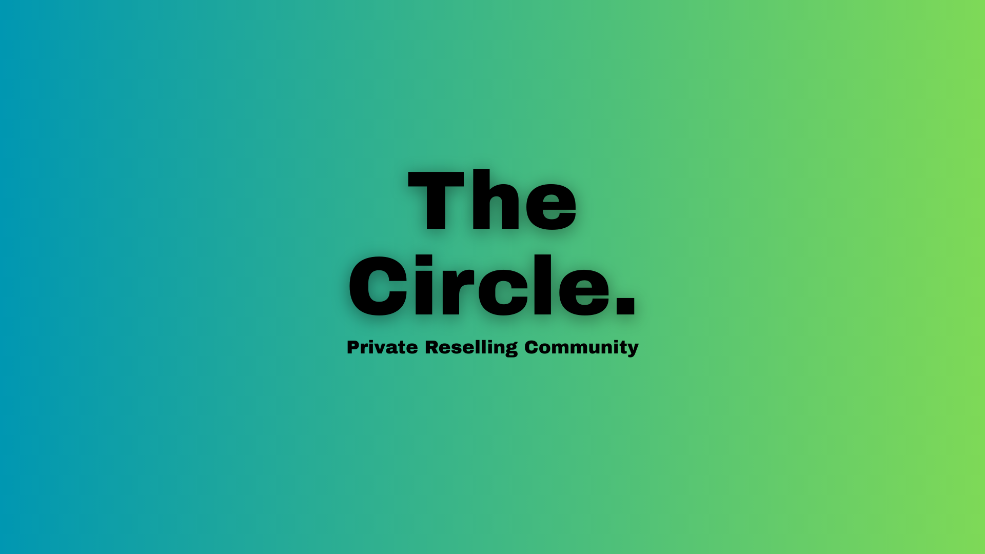 The Circle | Reselling Mastery banner