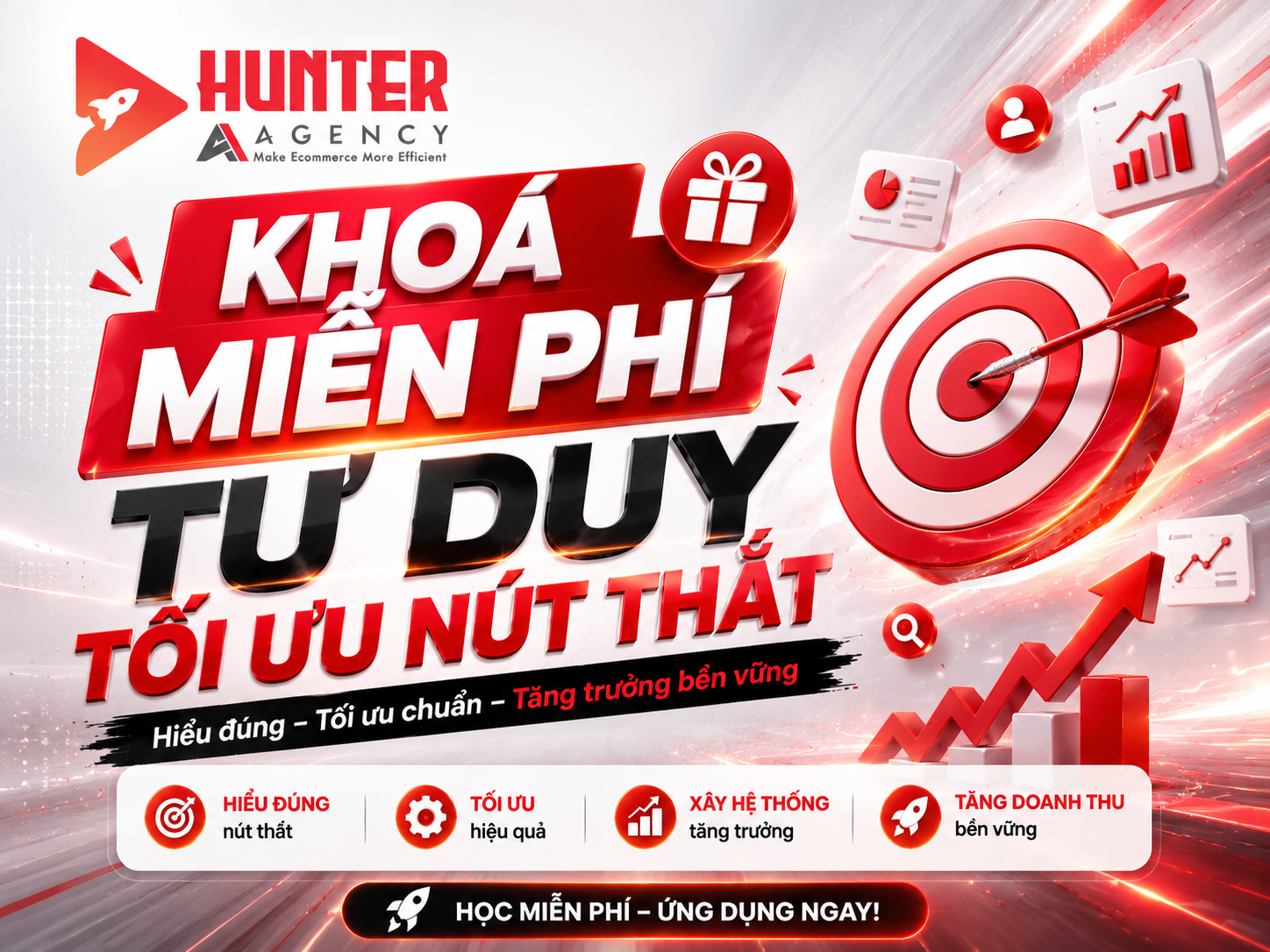 Miễn phí: Tư duy tối ưu nút thắt