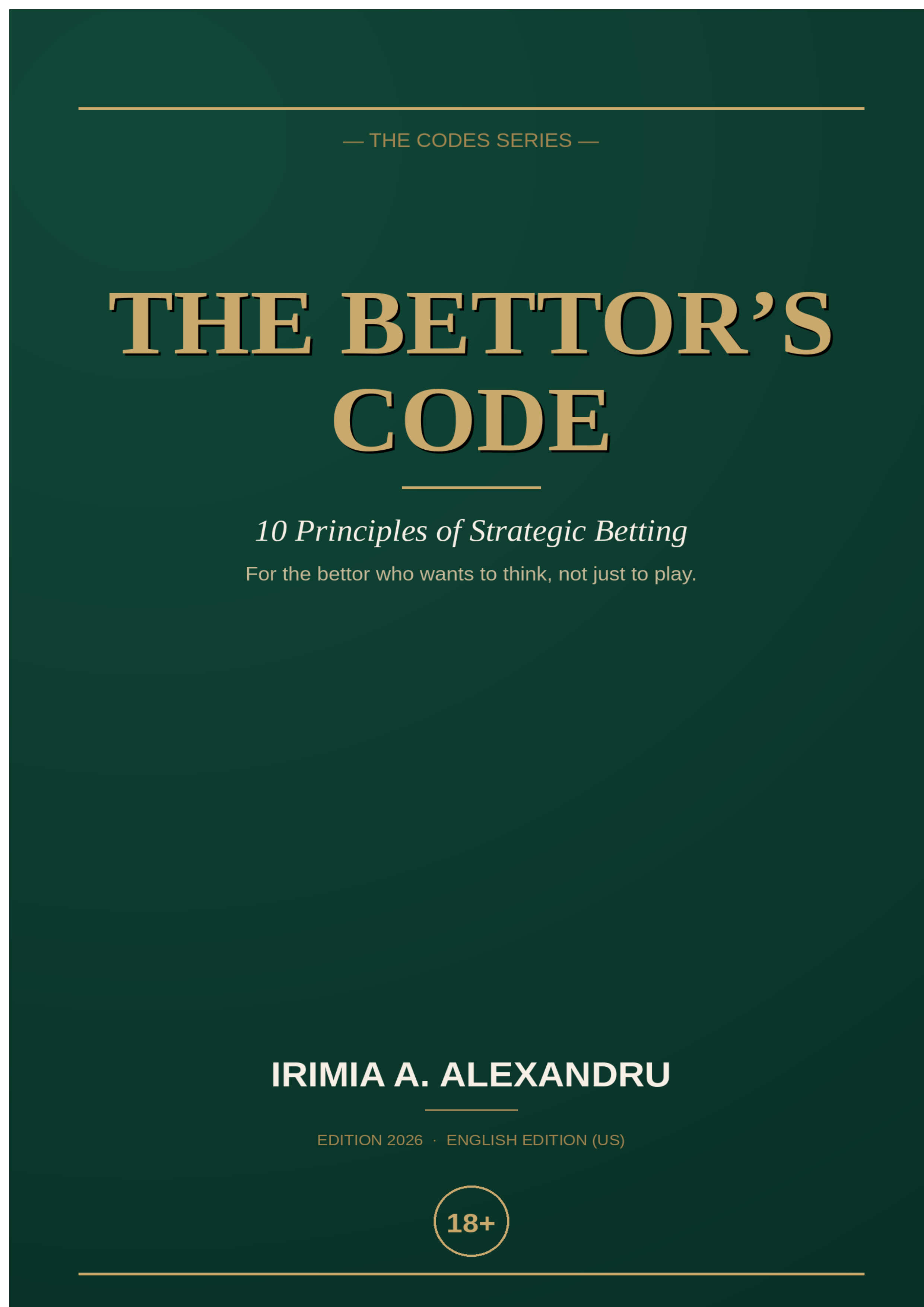 The Bettor's Code — Strategic Betting Guide (17-page PDF)