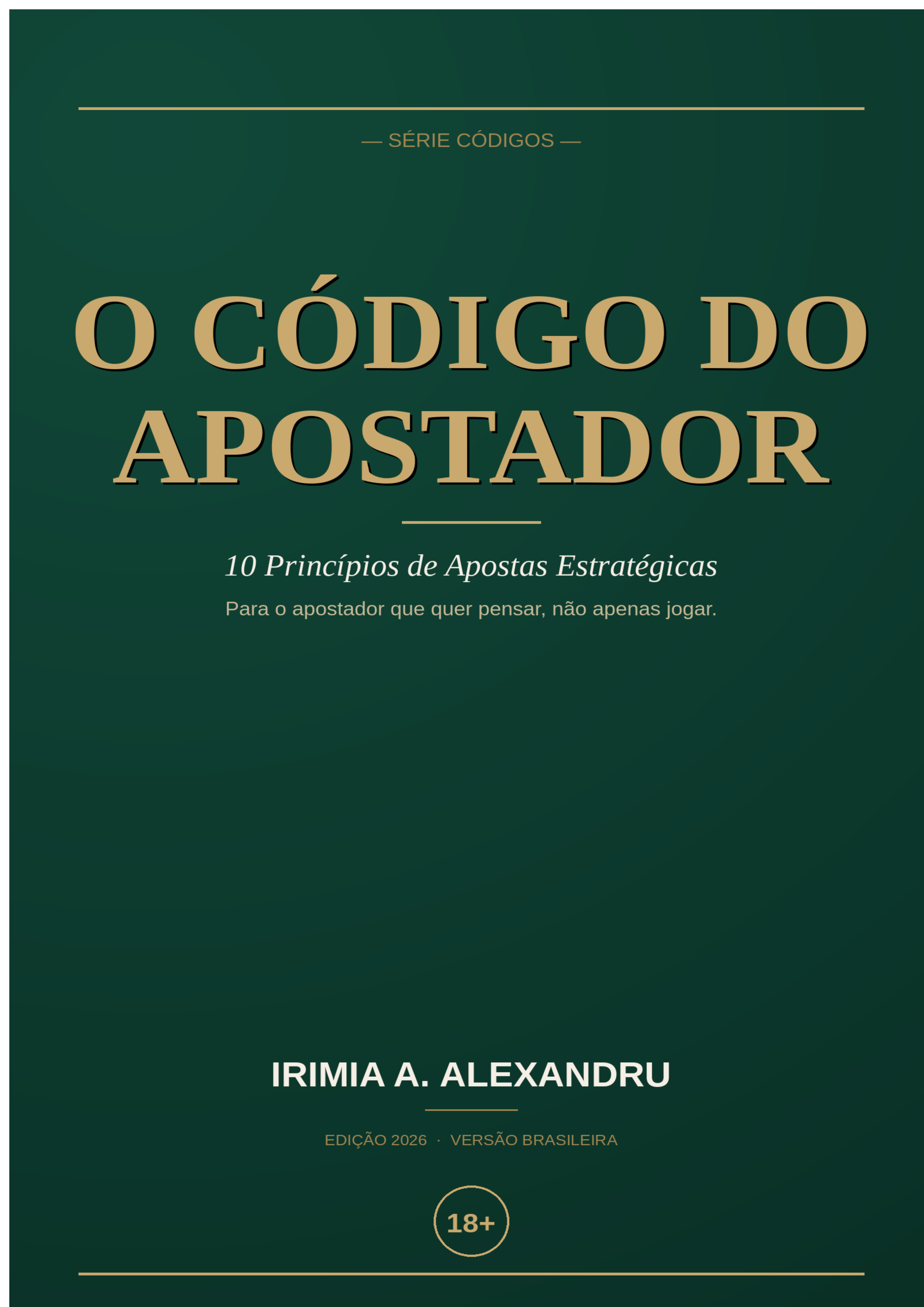 O Código do Apostador — Guia estratégico (PDF + EPUB, 18 páginas)