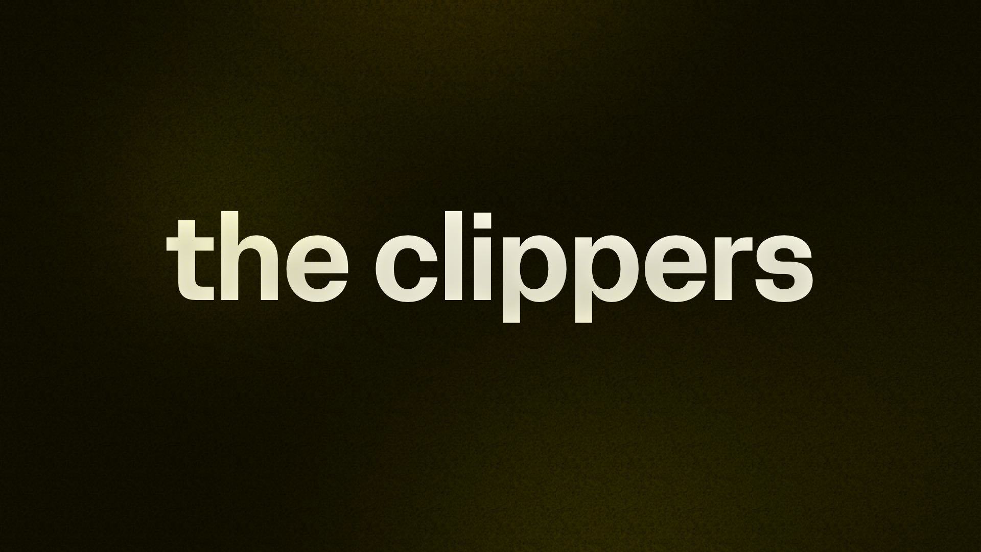 we clipped all day