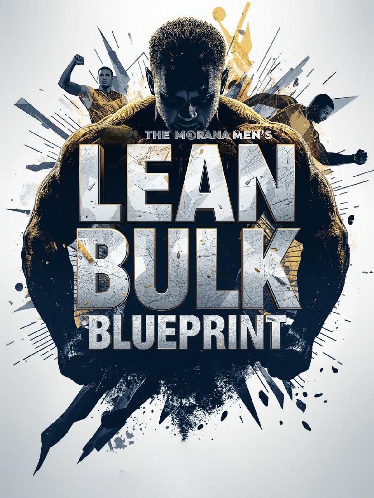 The Morana Mens Lean Bulk Blueprint