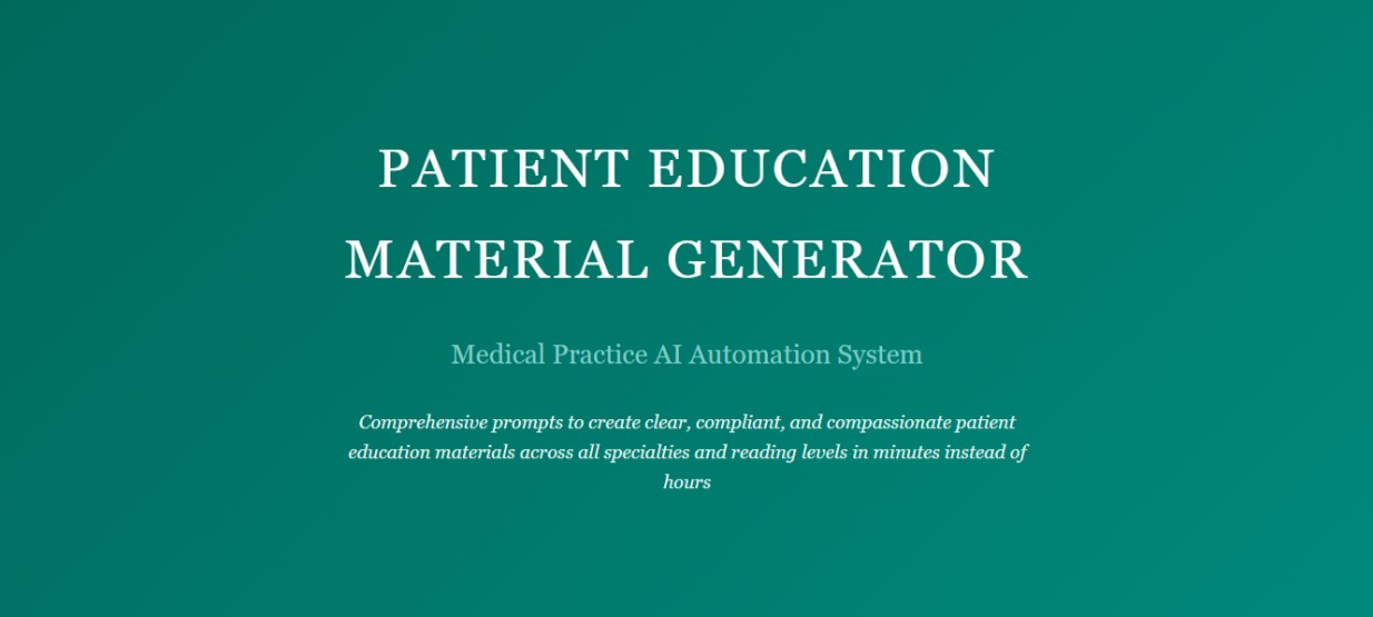 Patient Education Material Generator