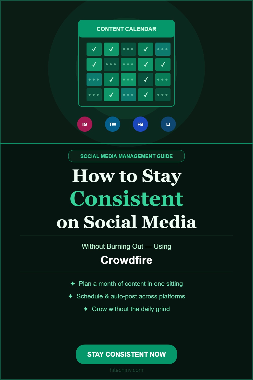 Crowdfire Blueprint: Stay Consistent on Social Media Without Burning Out