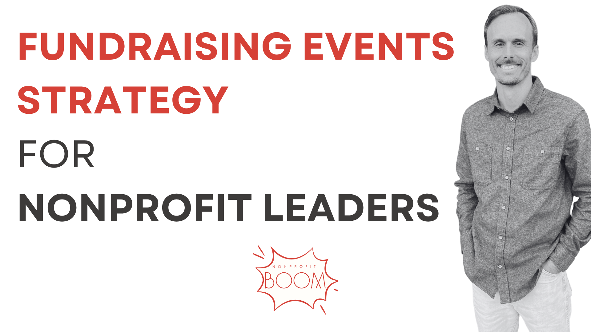Fundraising Events Strategy for Nonprofit Leaders