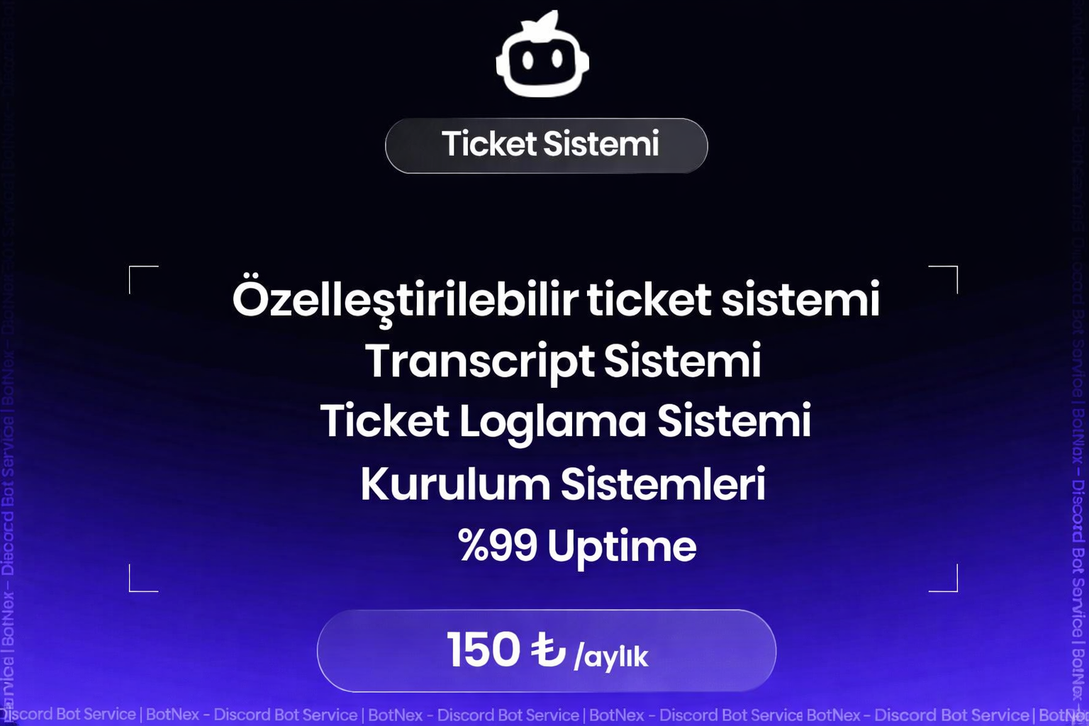 BotNex | Ticket Sistemi