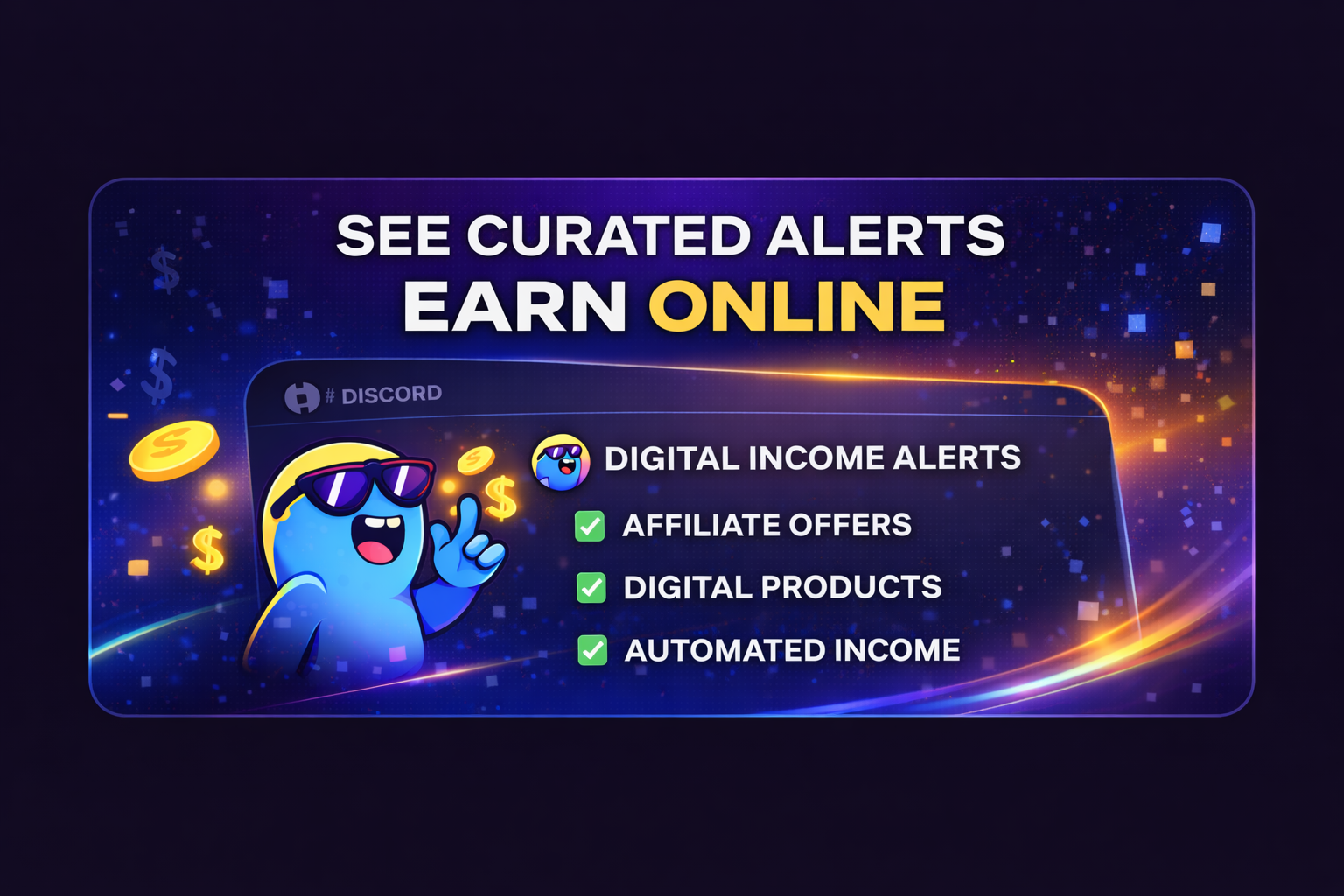 Digital Income Alerts