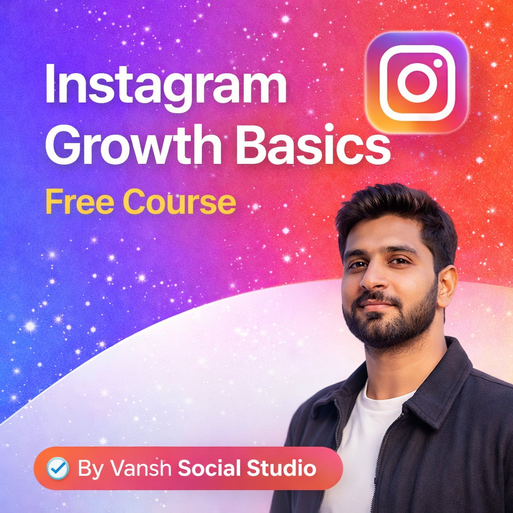 Instagram Growth Basics (Free)