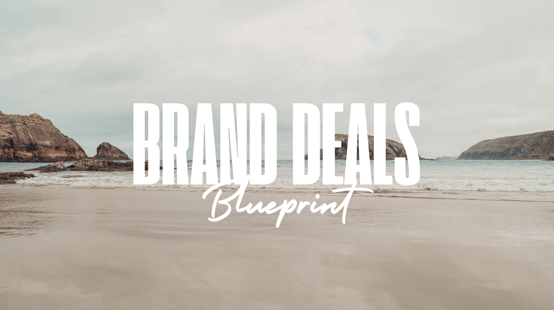 Brand Deals Blueprint