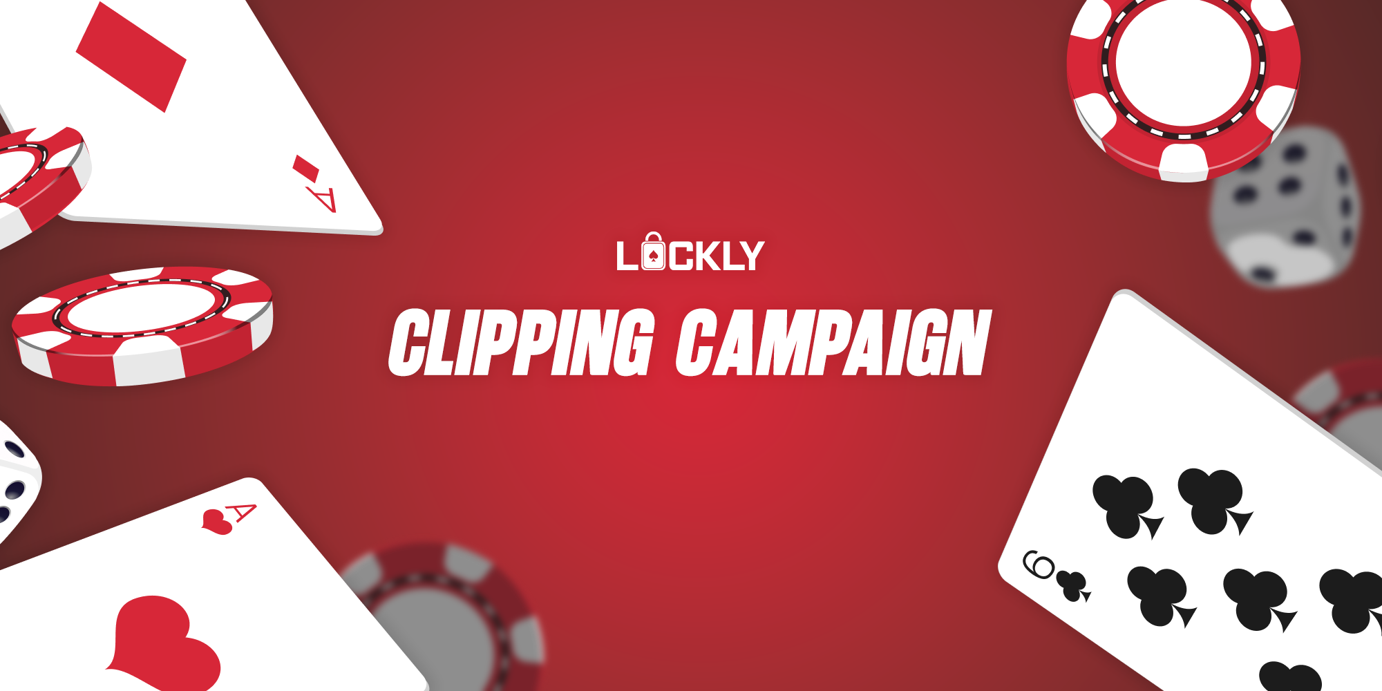 Lockly Clipping Campaign