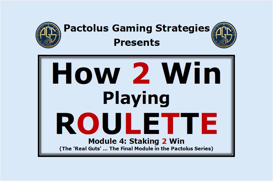 How 2 Win Playing Roulette Module 4