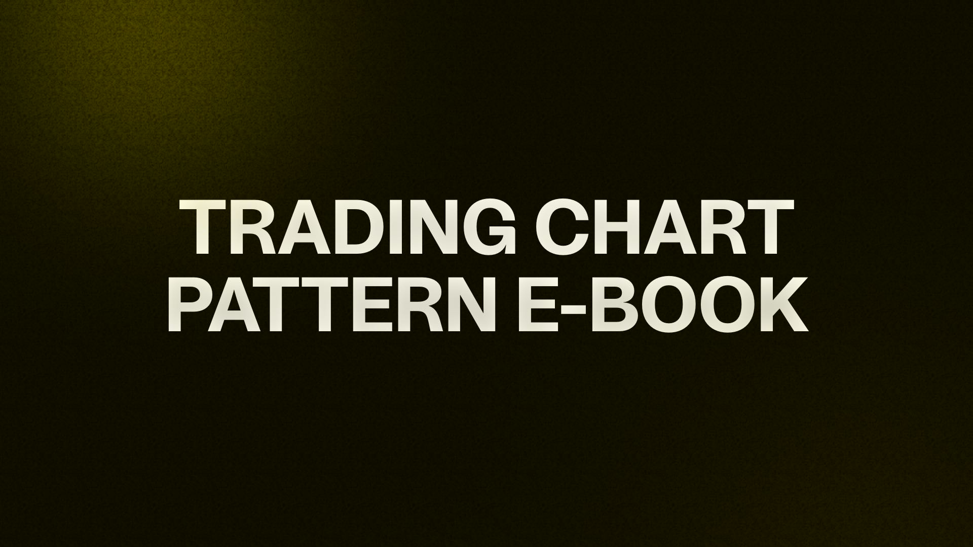 TRADING CHANGE PATTERN E-BOOK