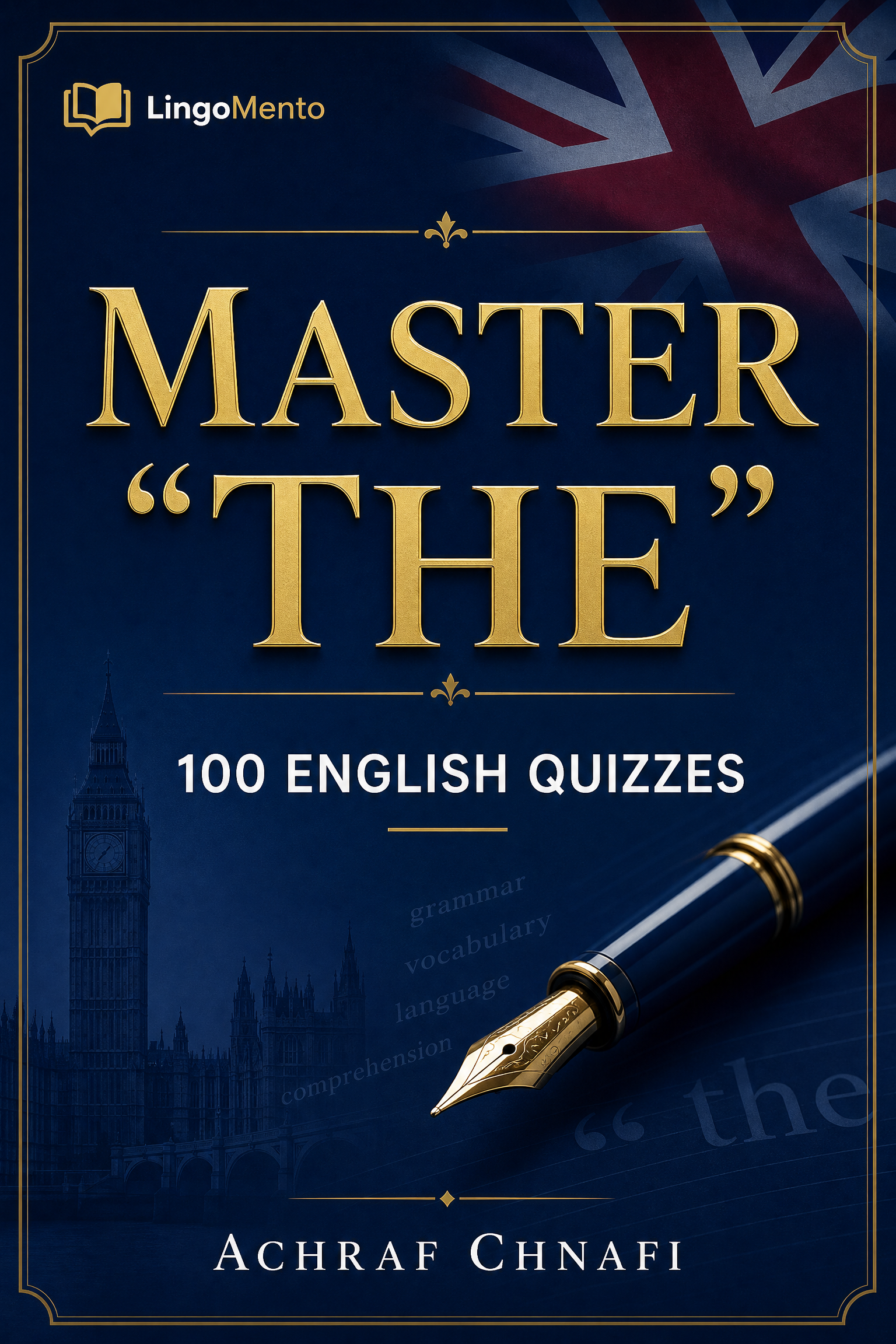 Master "The" — 100 English Quizzes