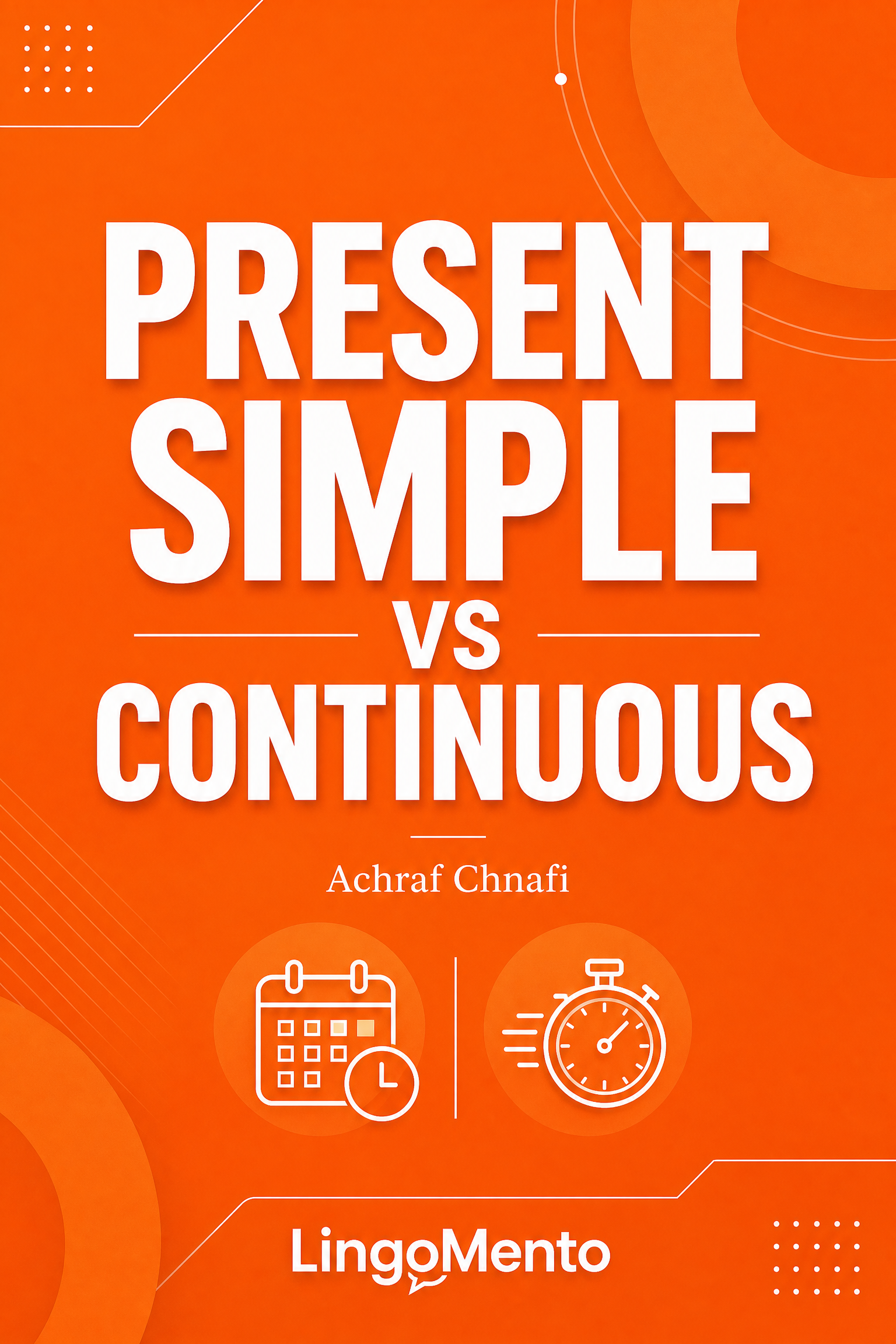 Present Simple vs Continuous