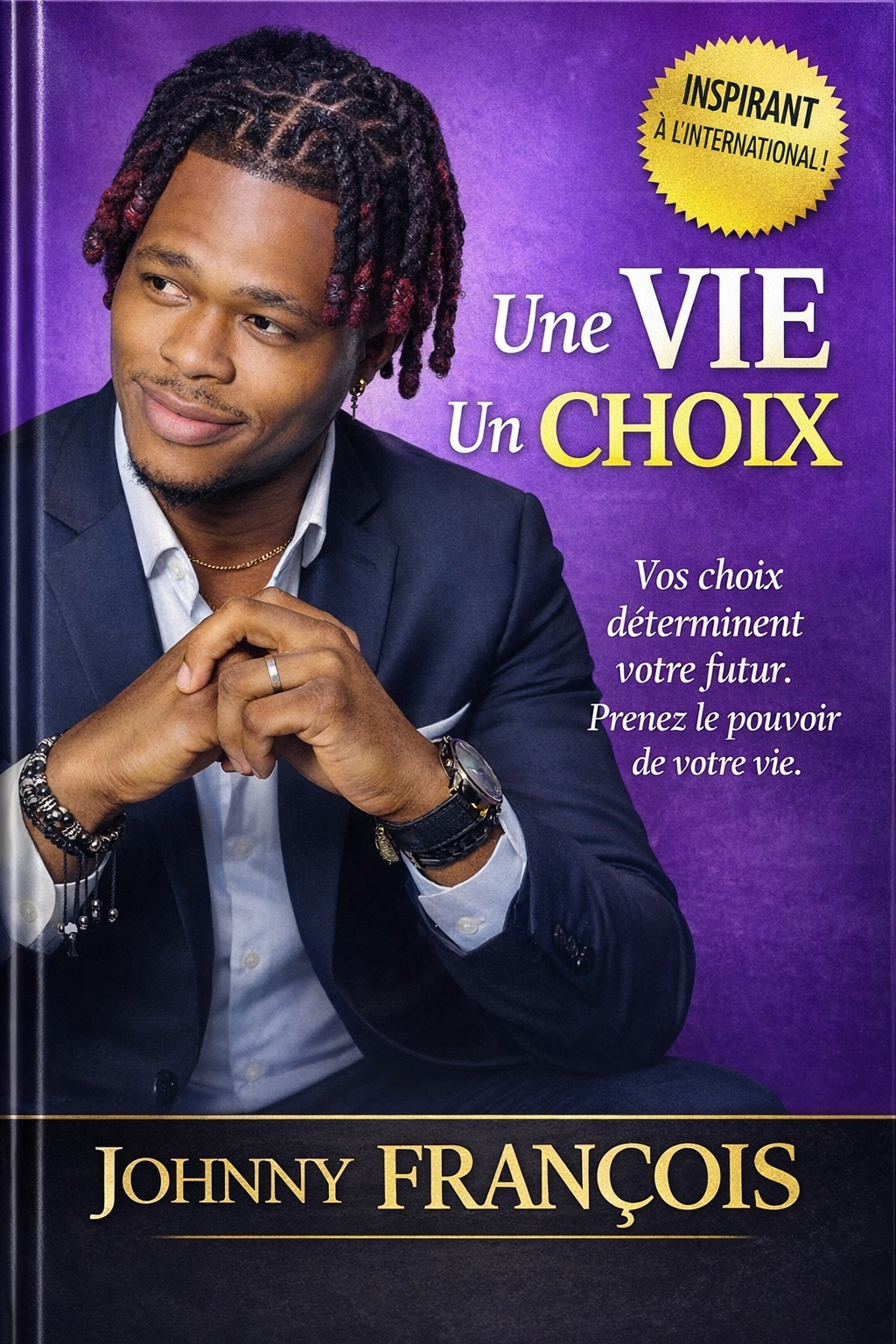 UNE VIE,UN CHOIX