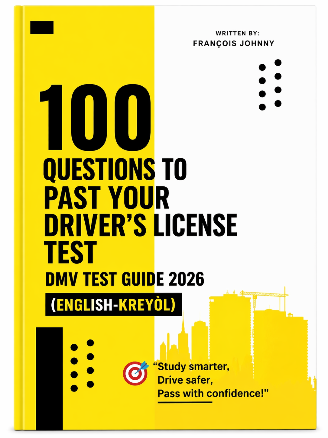 100 QUESTIONS TO PASS YOUR DRIVER`S LICENSE TEST