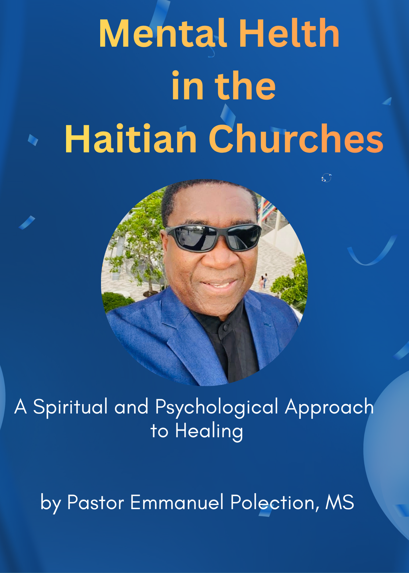 Mental Health Challenges in the Haitian Churches