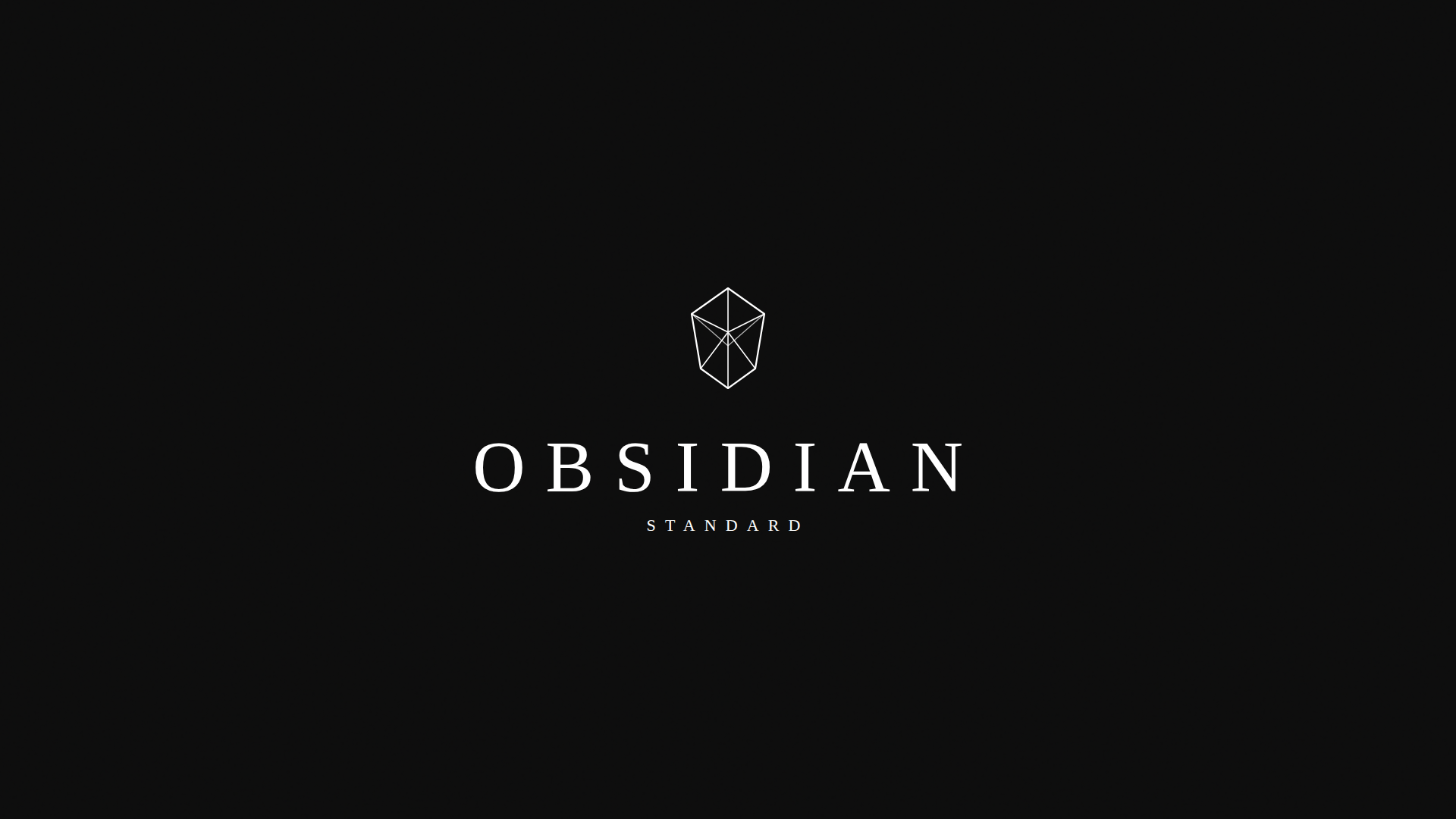 Obsidian Standard 
