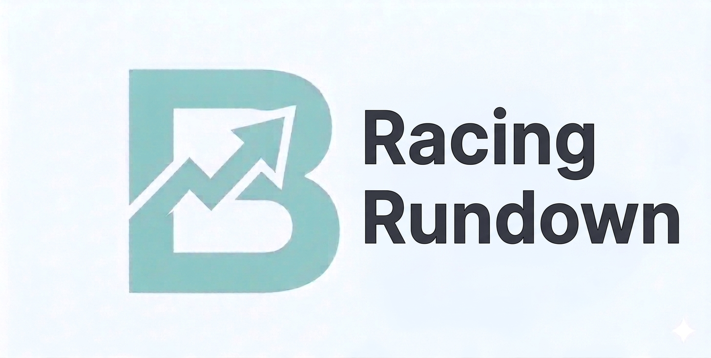 Racing Rundown