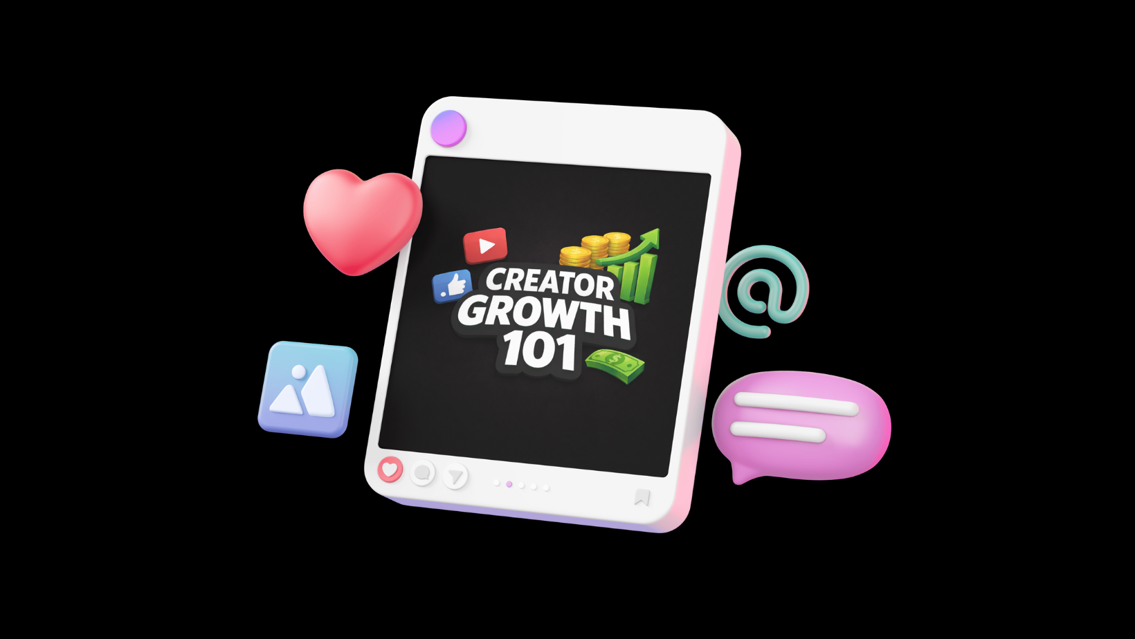 Creator Growth 101