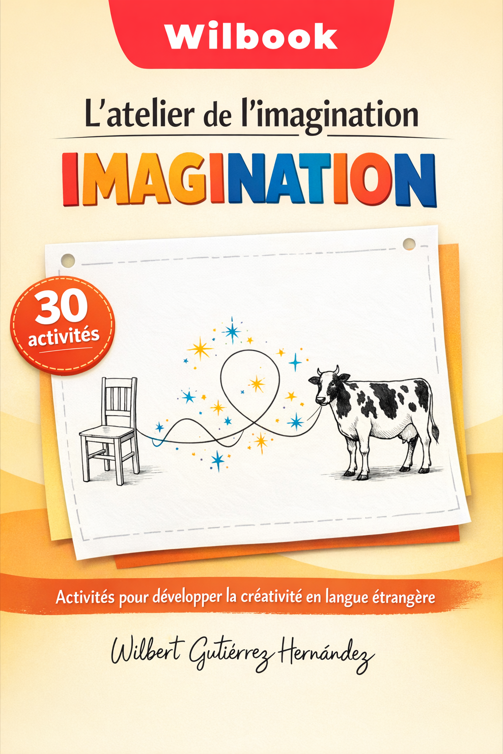 WILBOOK : L’atelier de l’imagination